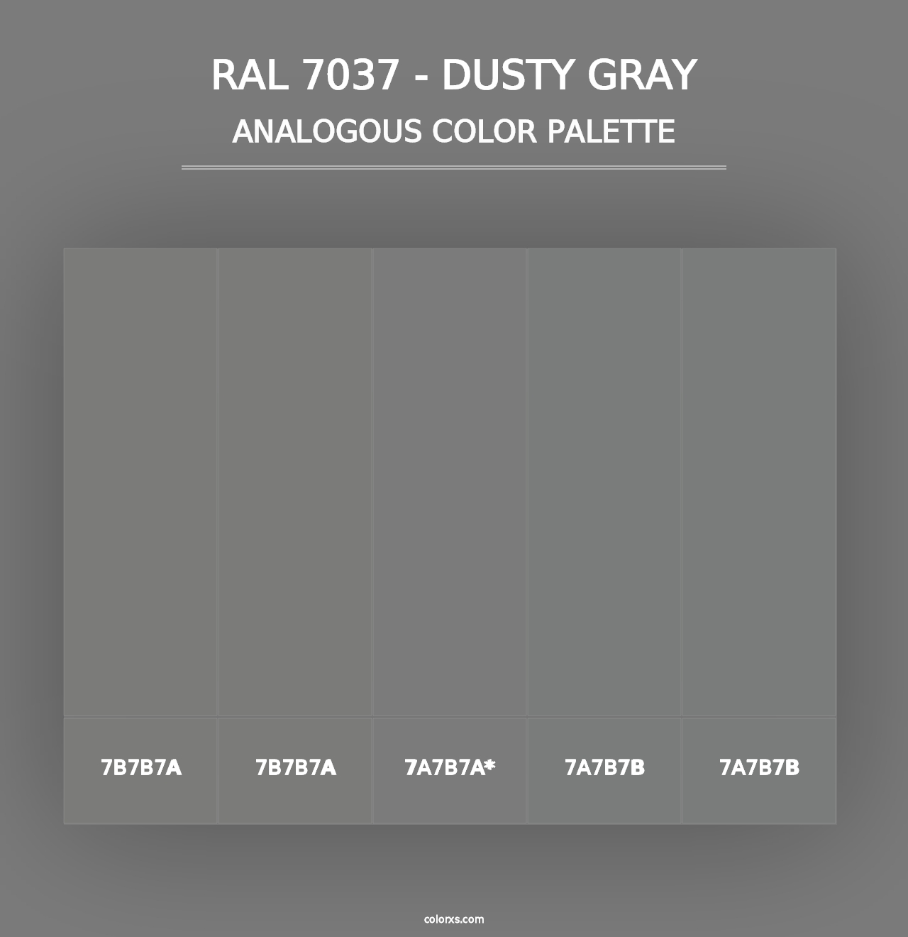 RAL 7037 - Dusty Gray - Analogous Color Palette