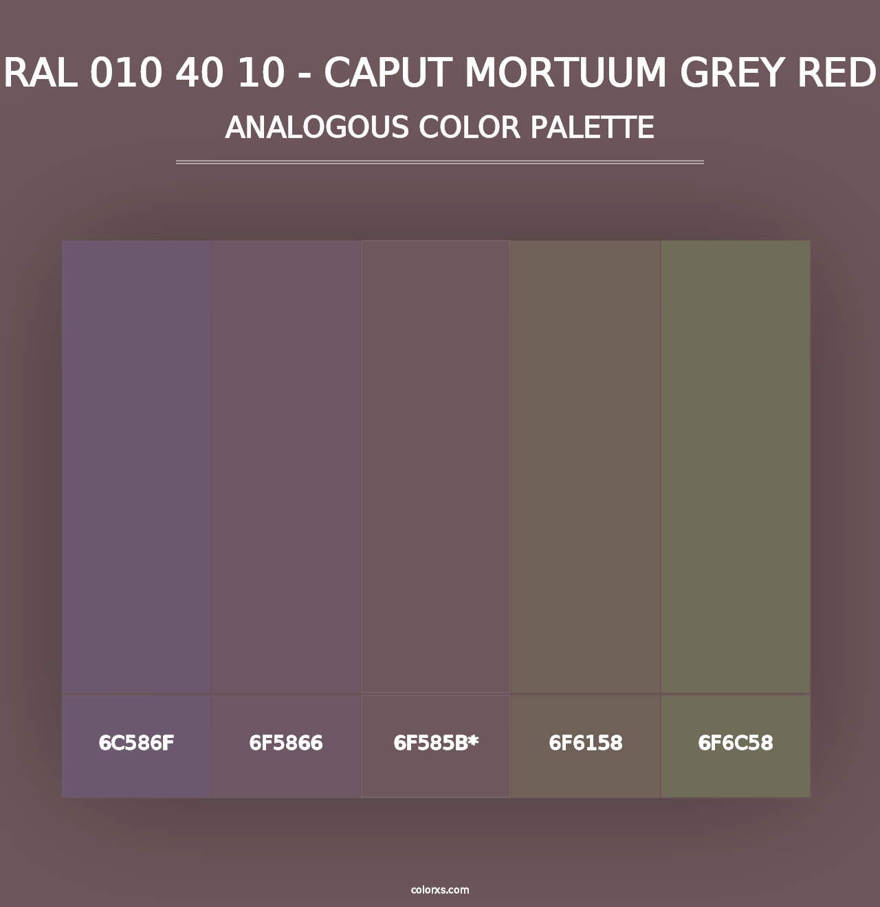 RAL 010 40 10 - Caput Mortuum Grey Red - Analogous Color Palette