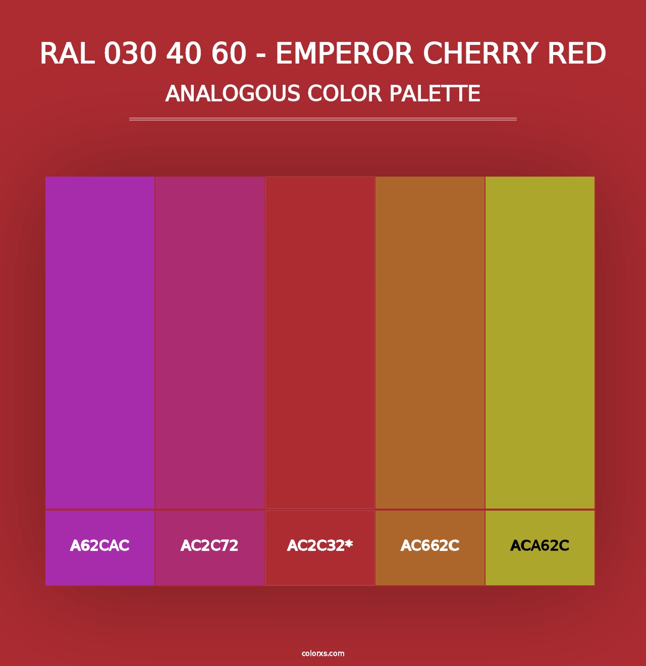 RAL 030 40 60 - Emperor Cherry Red - Analogous Color Palette