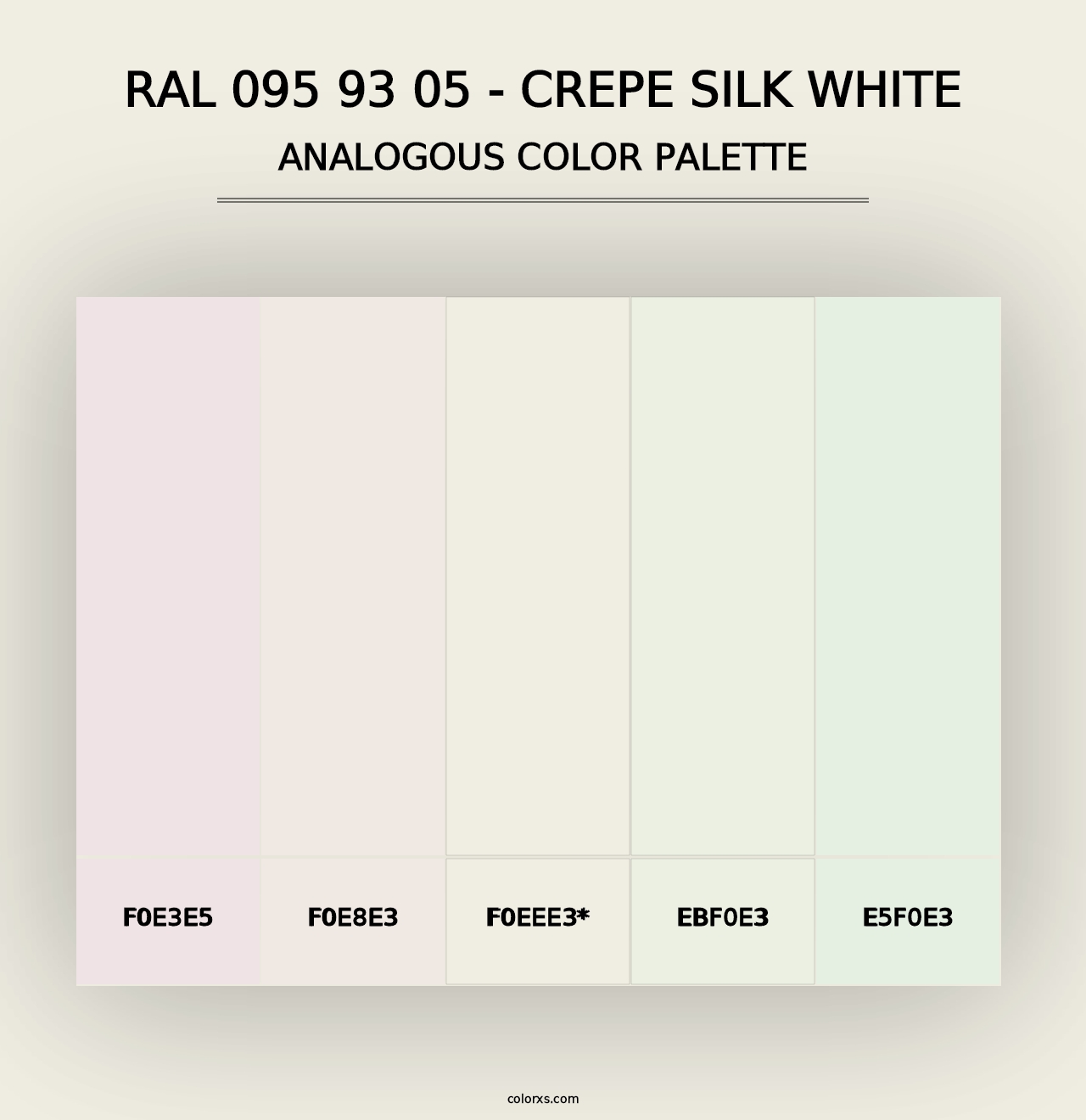 RAL 095 93 05 - Crepe Silk White - Analogous Color Palette