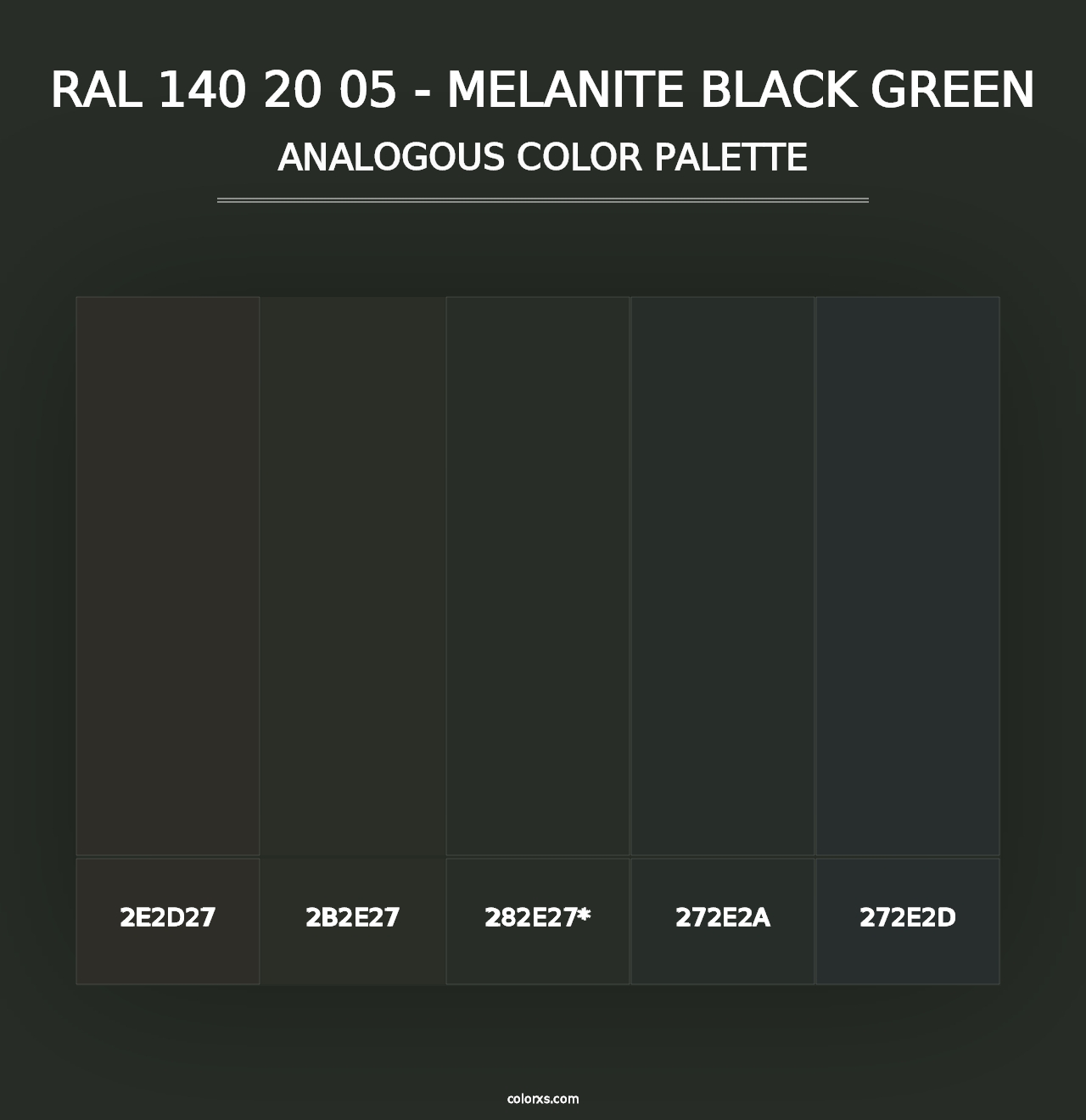 RAL 140 20 05 - Melanite Black Green - Analogous Color Palette