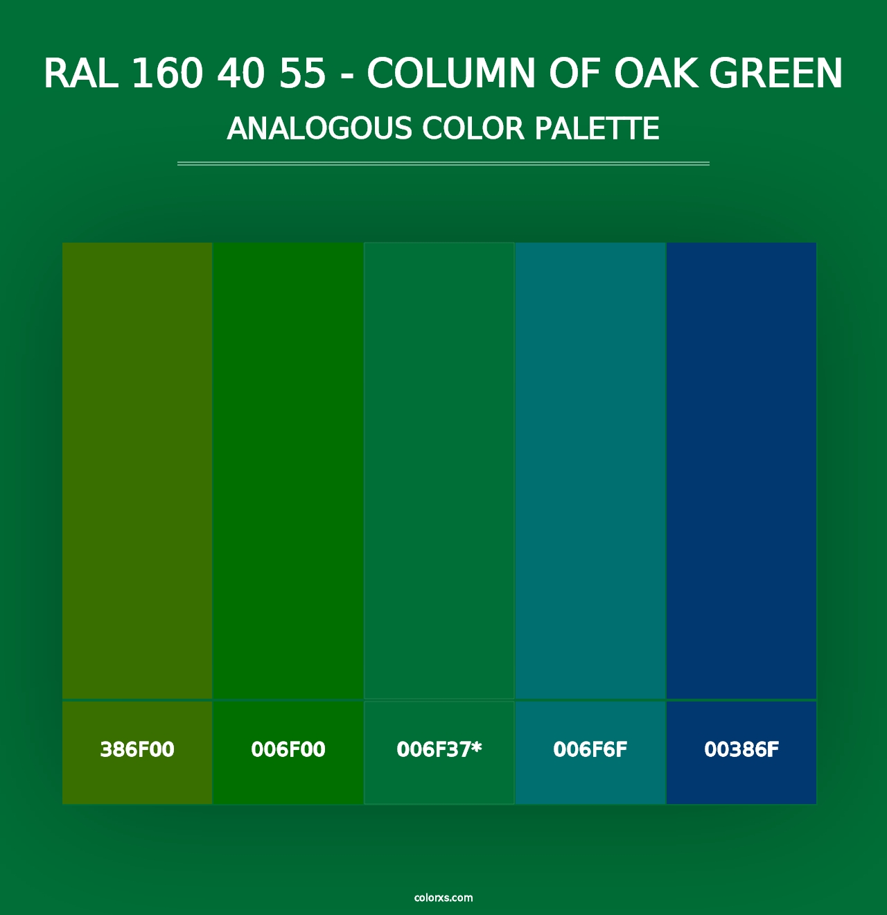 RAL 160 40 55 - Column Of Oak Green - Analogous Color Palette