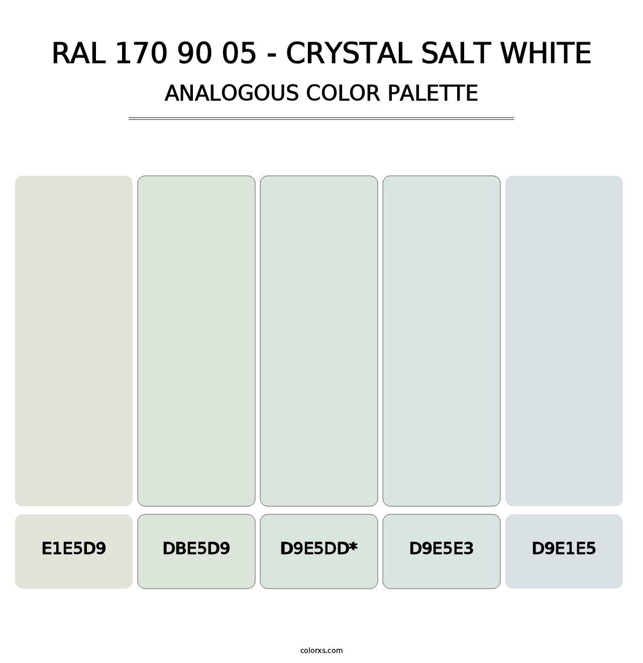 RAL 170 90 05 - Crystal Salt White - Analogous Color Palette