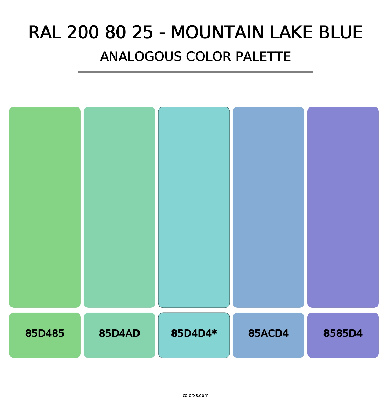 RAL 200 80 25 - Mountain Lake Blue - Analogous Color Palette