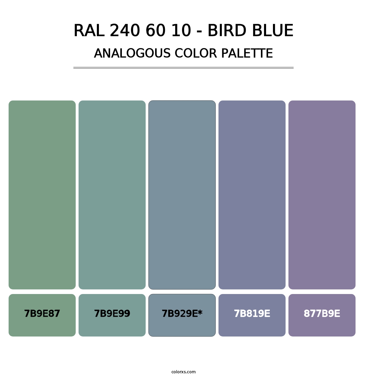 RAL 240 60 10 - Bird Blue - Analogous Color Palette