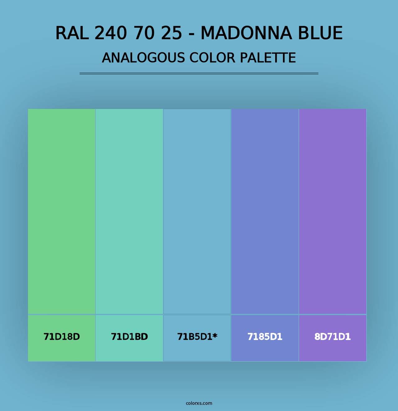 RAL 240 70 25 - Madonna Blue - Analogous Color Palette