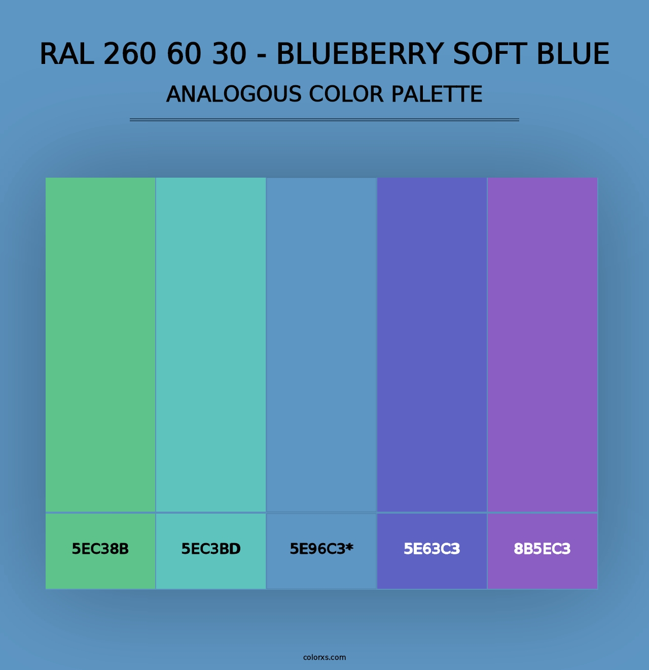 RAL 260 60 30 - Blueberry Soft Blue - Analogous Color Palette