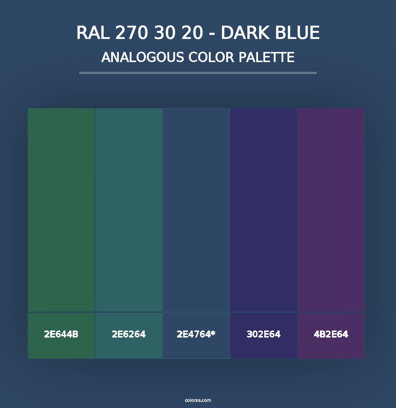 RAL 270 30 20 - Dark Blue - Analogous Color Palette