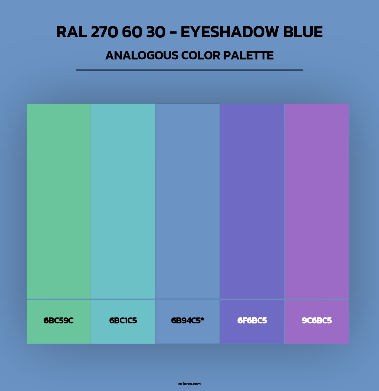 RAL 270 60 30 - Eyeshadow Blue - Analogous Color Palette