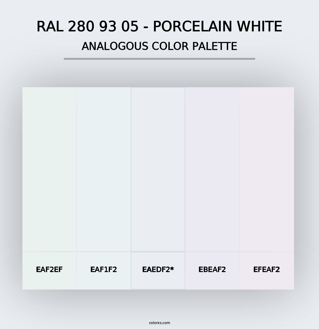 RAL 280 93 05 - Porcelain White - Analogous Color Palette