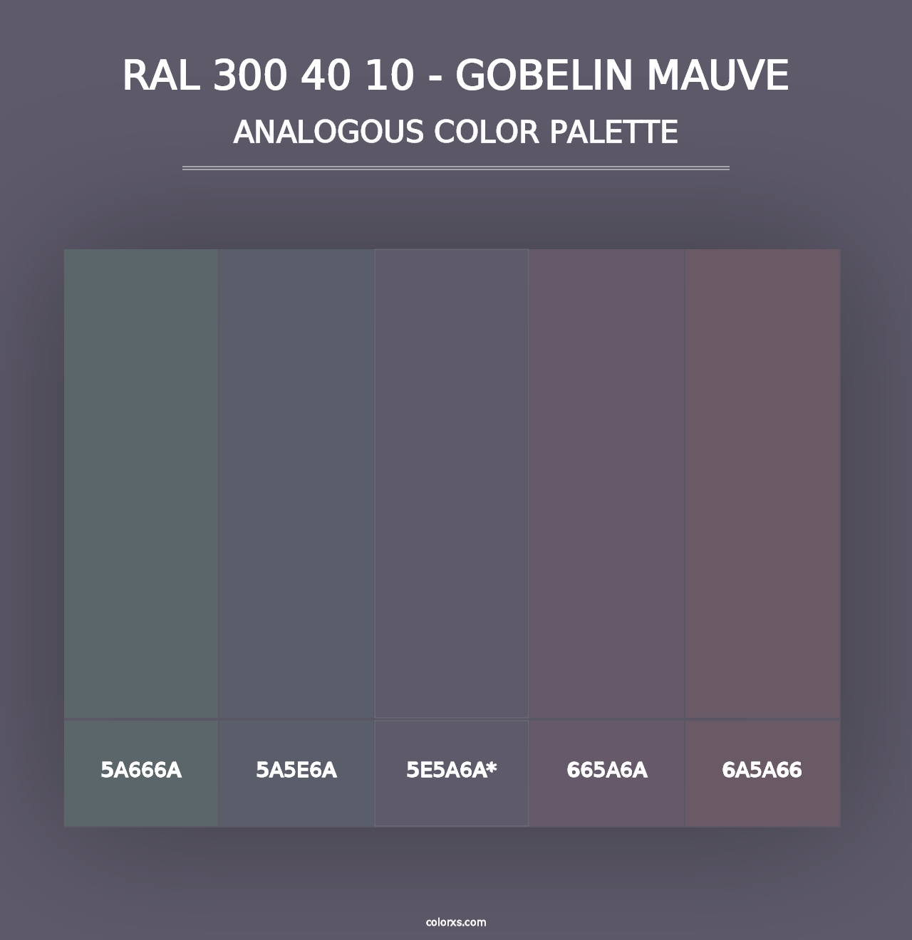 RAL 300 40 10 - Gobelin Mauve - Analogous Color Palette