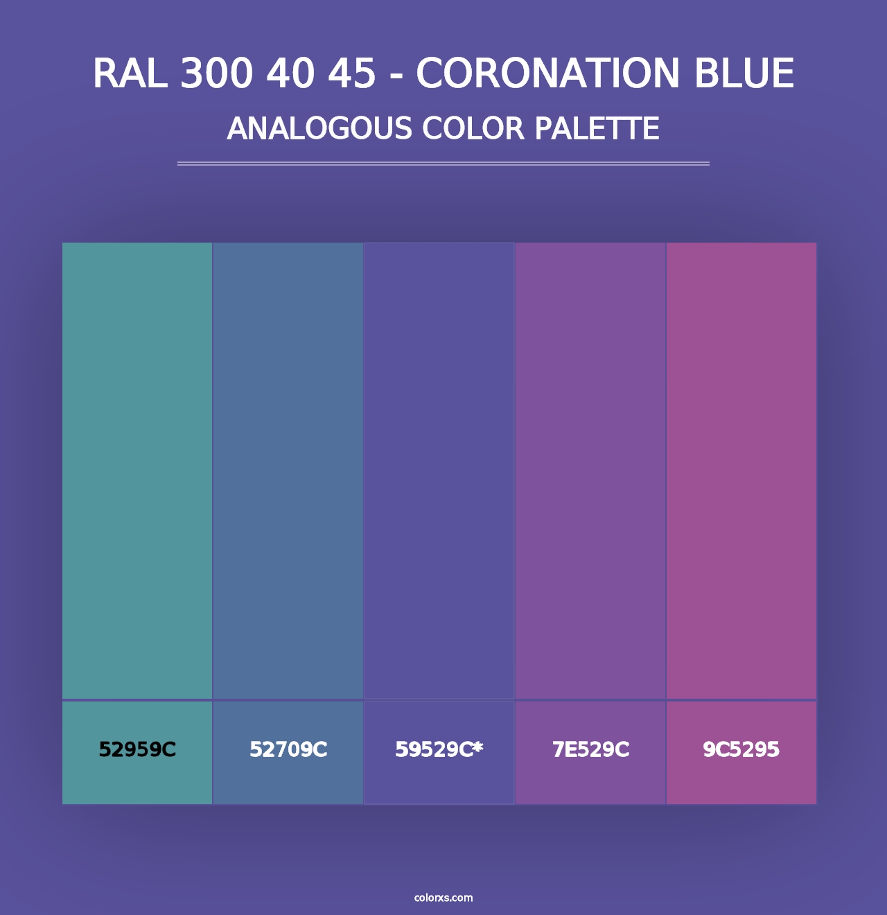 RAL 300 40 45 - Coronation Blue - Analogous Color Palette