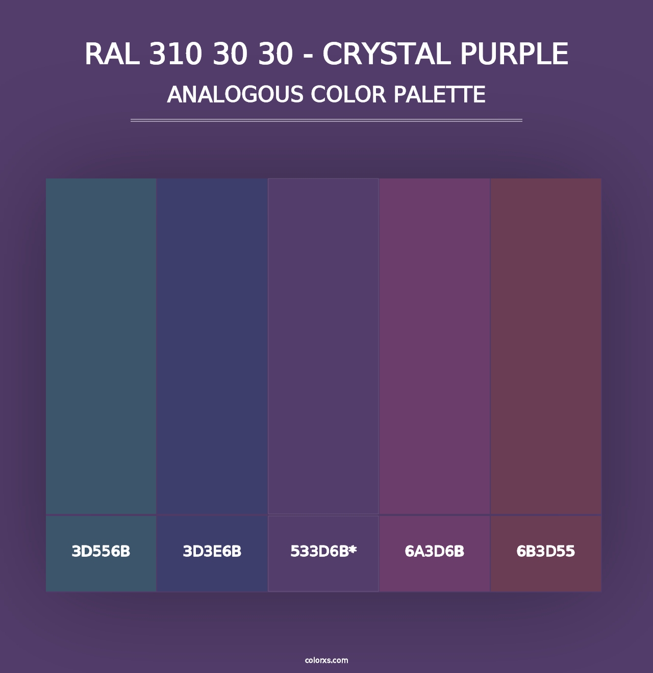 RAL 310 30 30 - Crystal Purple - Analogous Color Palette