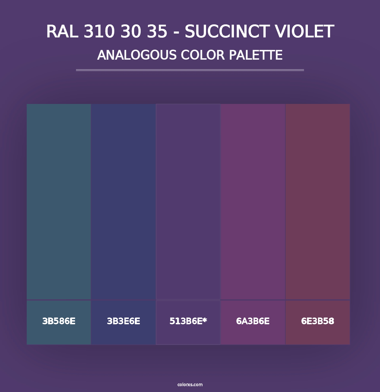 RAL 310 30 35 - Succinct Violet - Analogous Color Palette