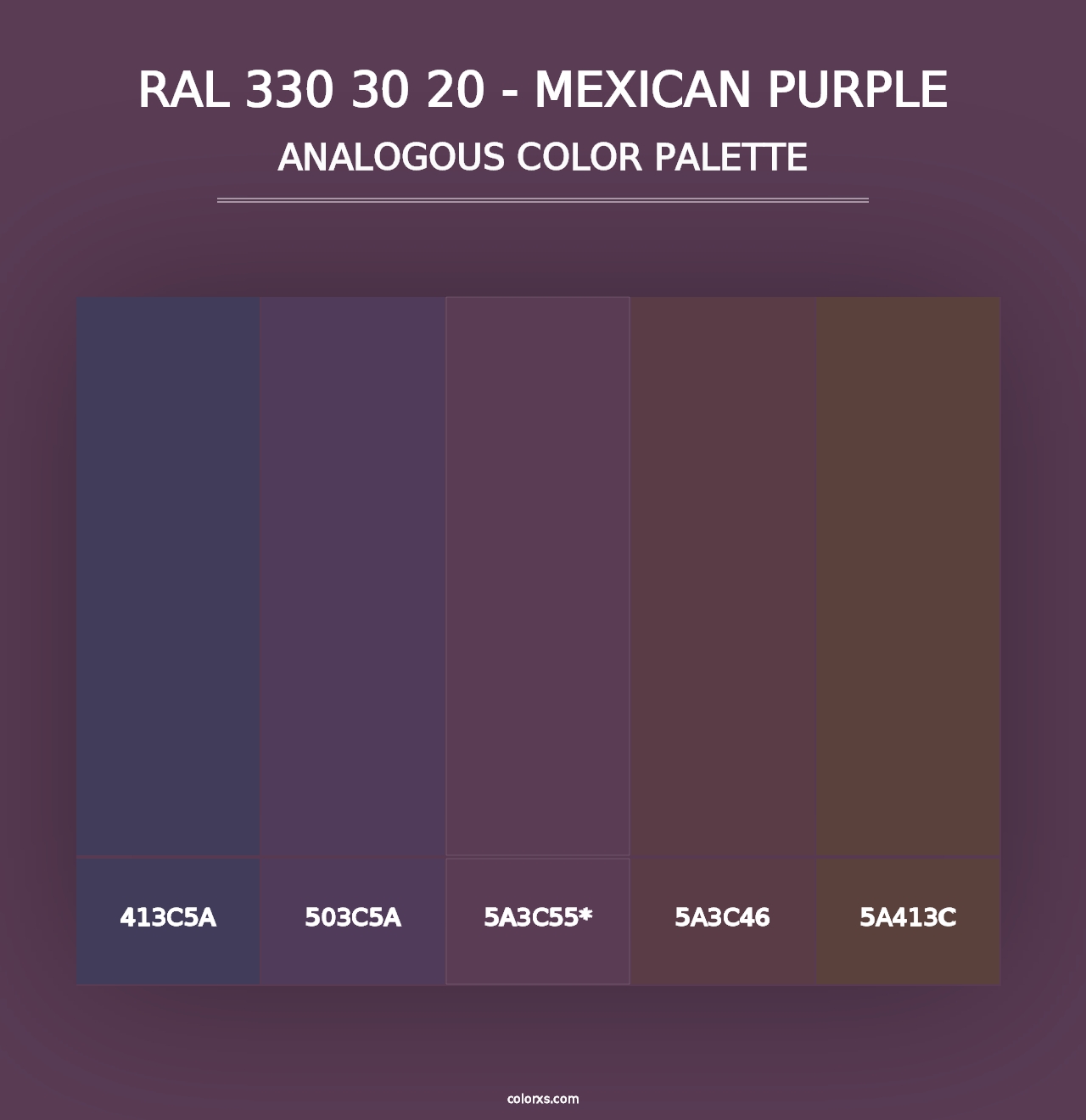 RAL 330 30 20 - Mexican Purple - Analogous Color Palette