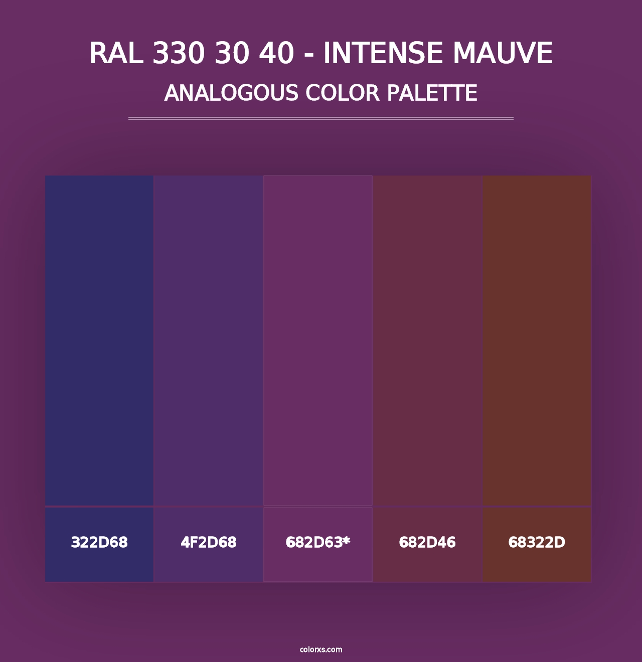 RAL 330 30 40 - Intense Mauve - Analogous Color Palette