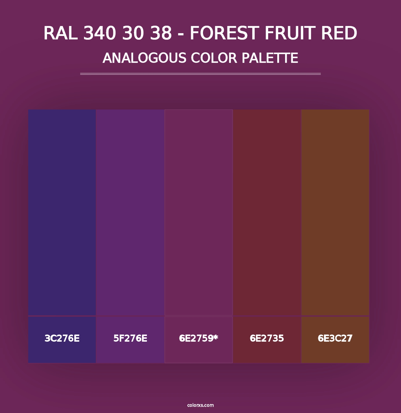 RAL 340 30 38 - Forest Fruit Red - Analogous Color Palette