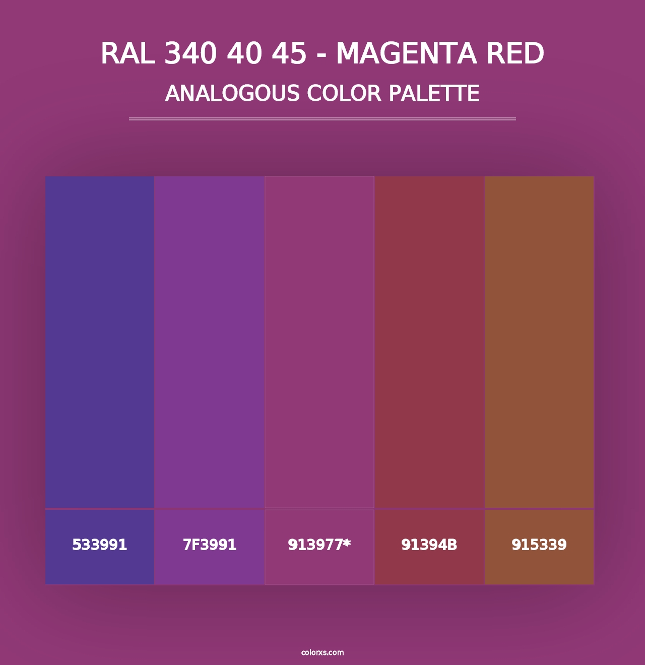 RAL 340 40 45 - Magenta Red - Analogous Color Palette