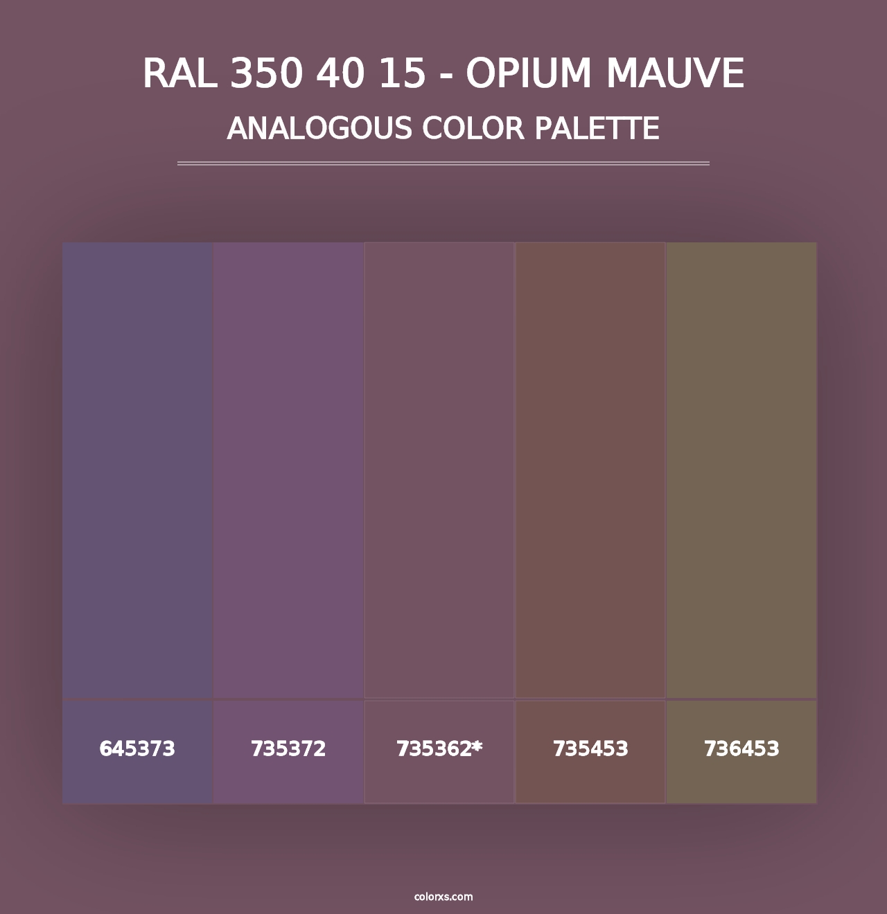 RAL 350 40 15 - Opium Mauve - Analogous Color Palette