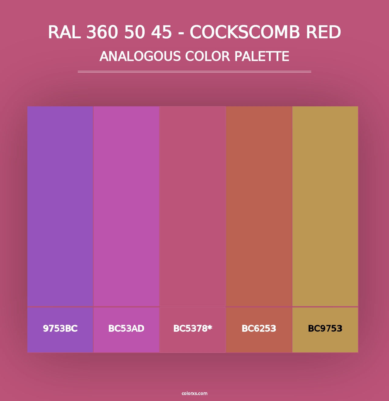 RAL 360 50 45 - Cockscomb Red - Analogous Color Palette