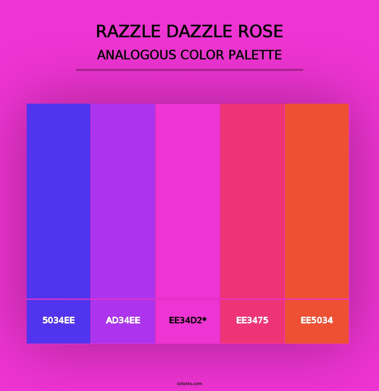 Razzle Dazzle Rose - Analogous Color Palette