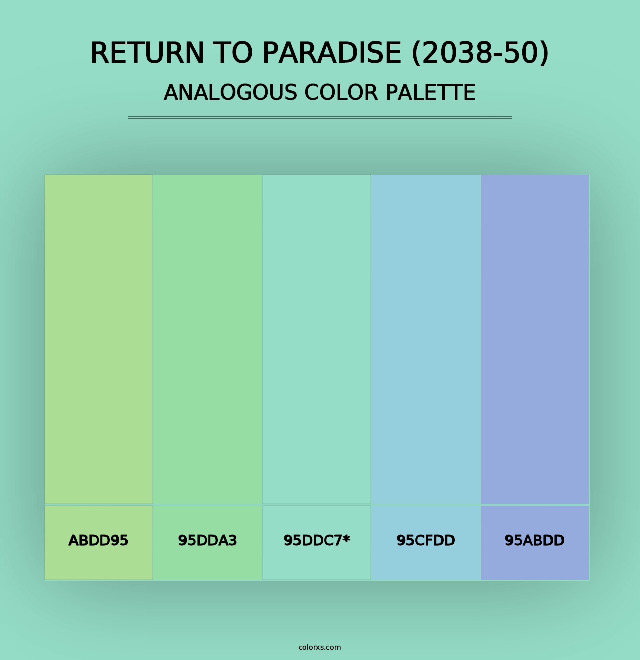 Return to Paradise (2038-50) - Analogous Color Palette