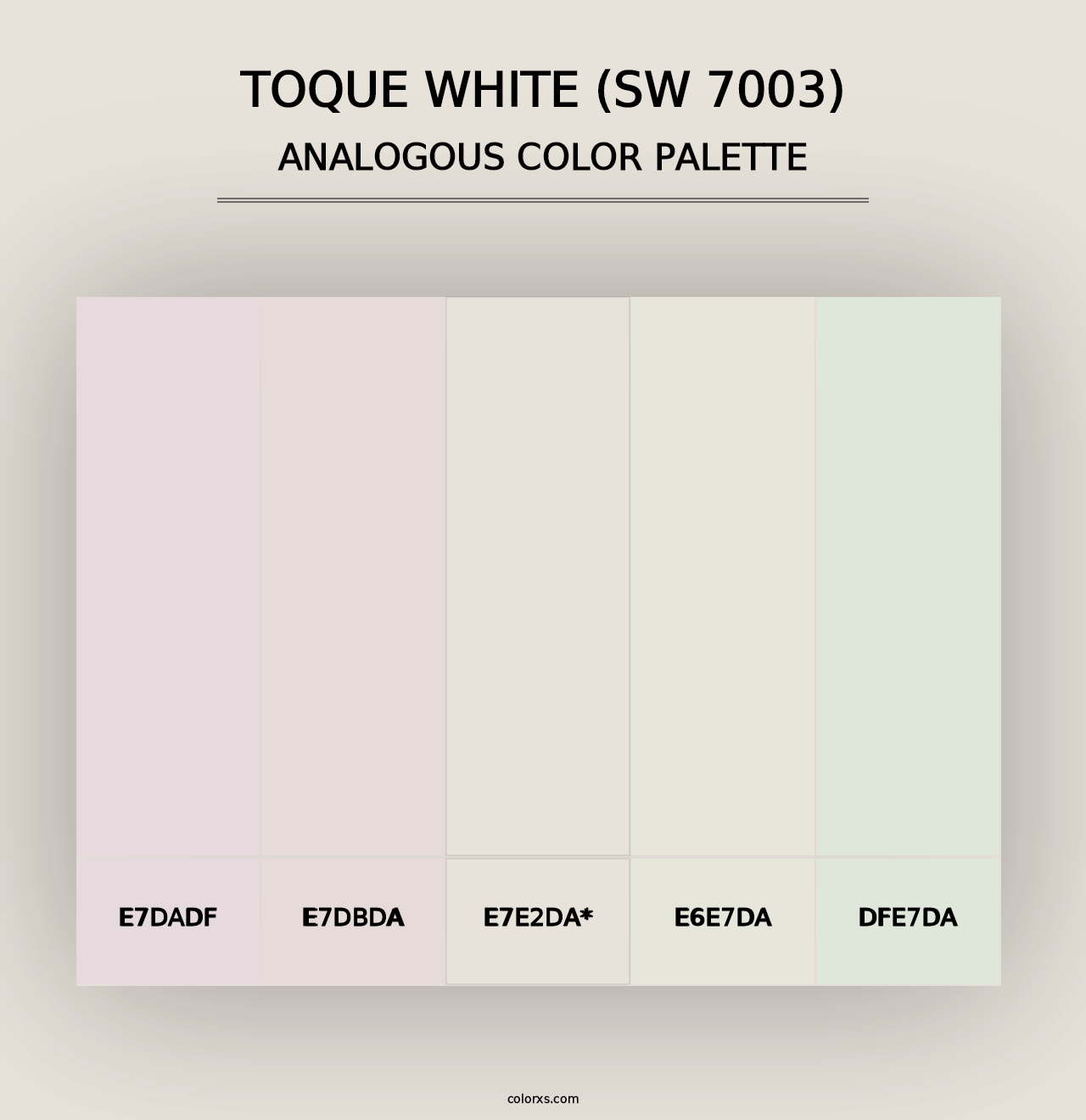 Toque White (SW 7003) - Analogous Color Palette