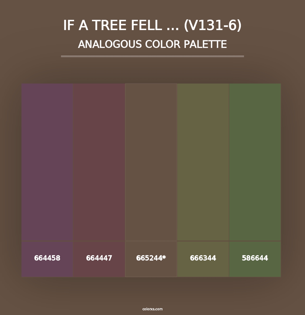 If a Tree Fell … (V131-6) - Analogous Color Palette