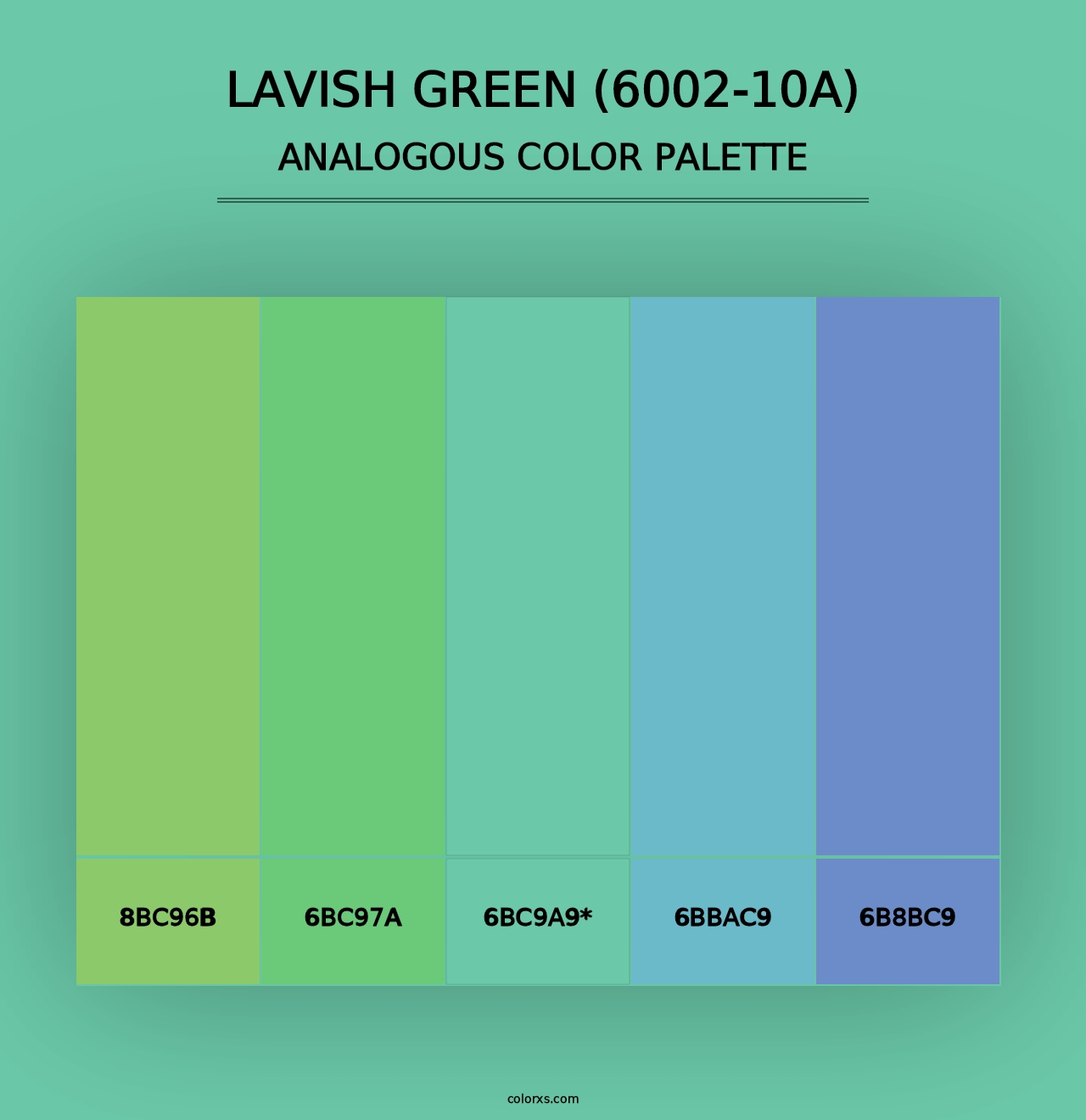 Lavish Green (6002-10A) - Analogous Color Palette