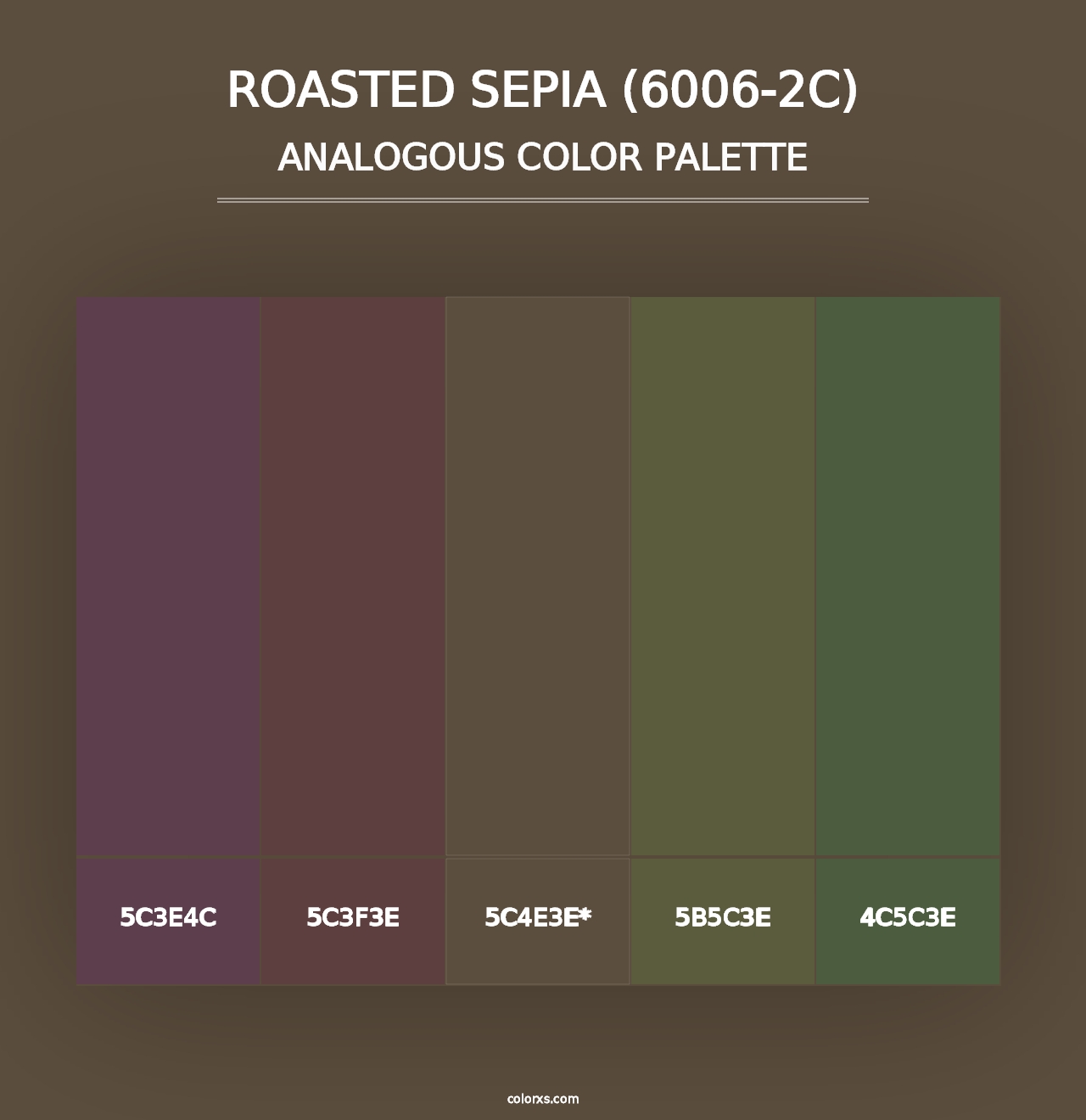 Roasted Sepia (6006-2C) - Analogous Color Palette