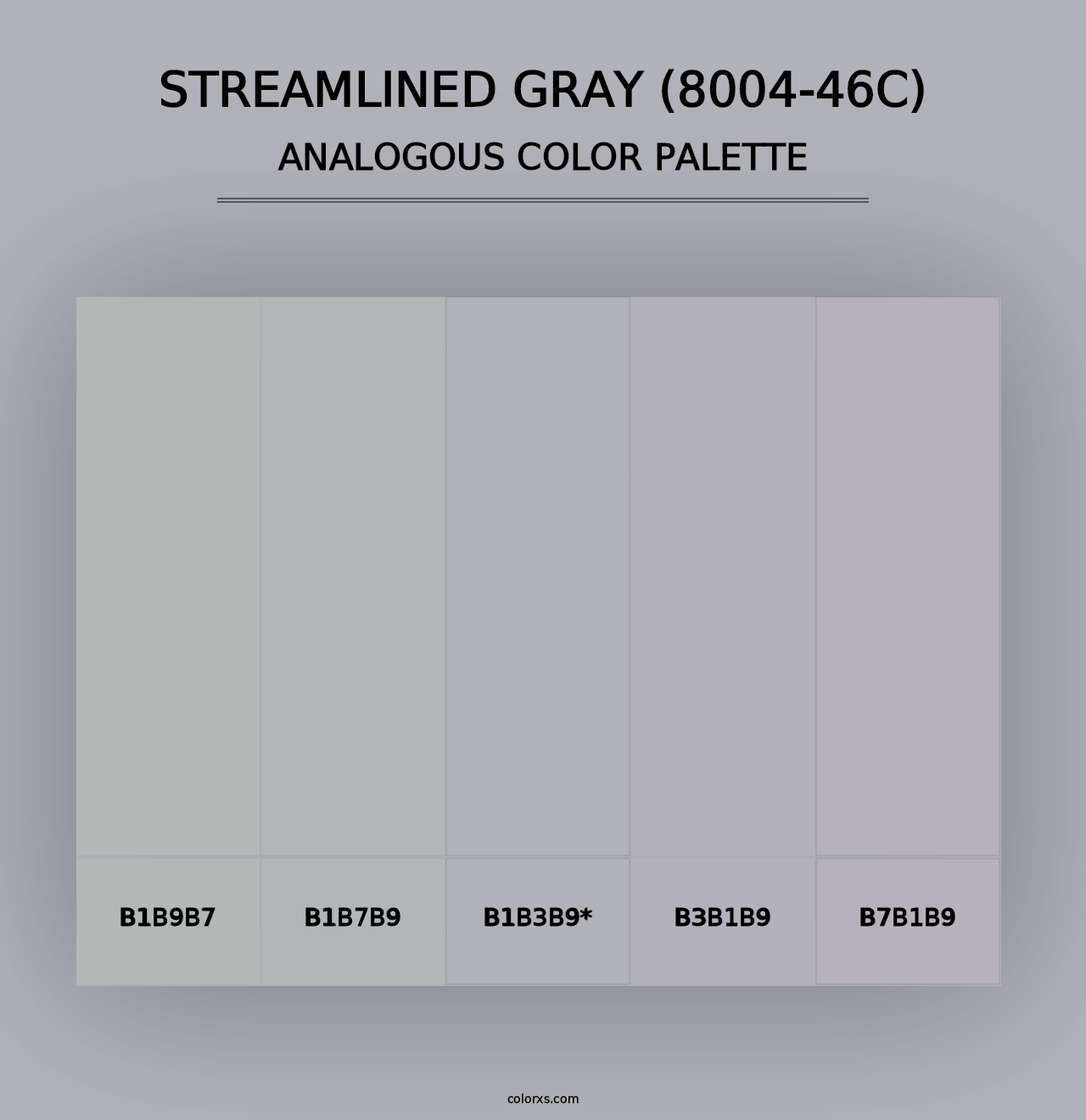 Streamlined Gray (8004-46C) - Analogous Color Palette