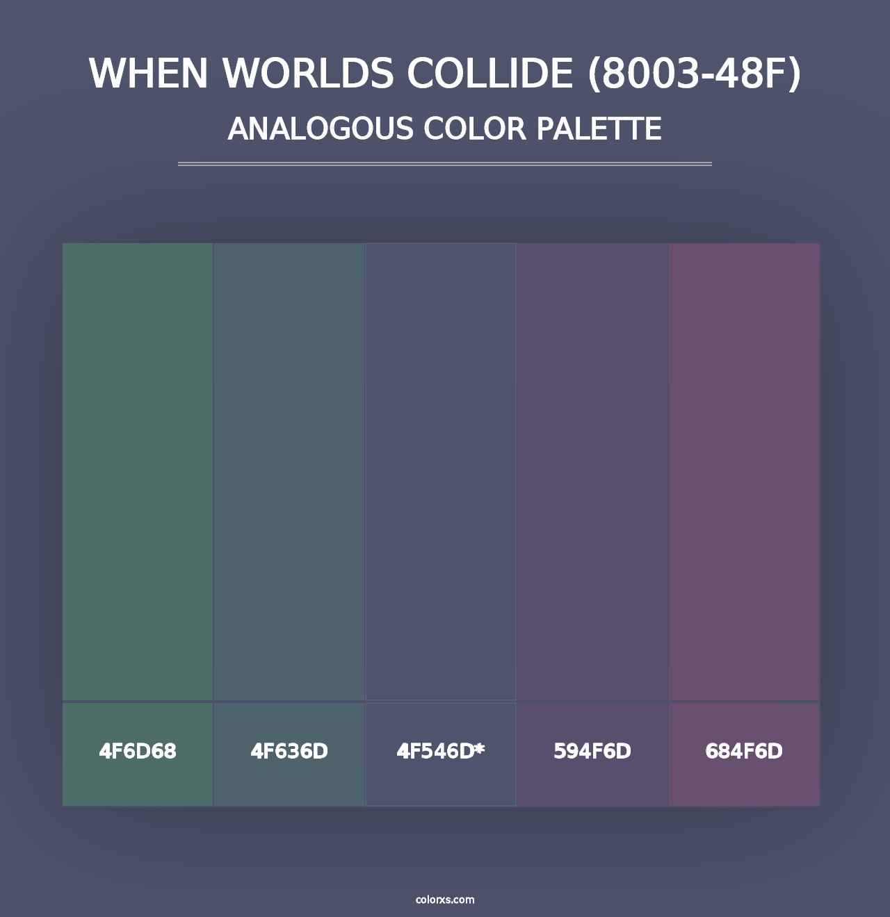 When Worlds Collide (8003-48F) - Analogous Color Palette