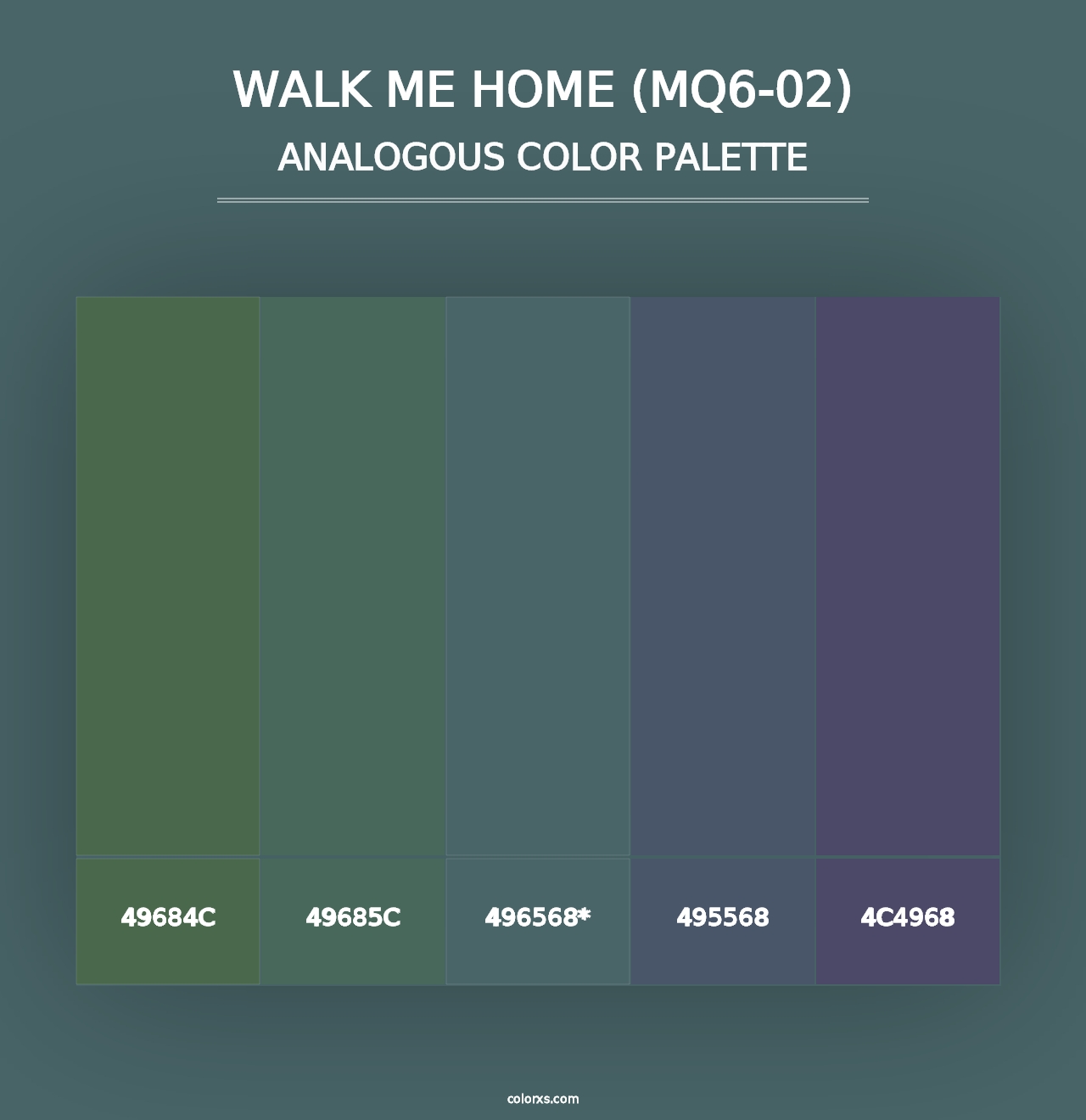 Walk Me Home (MQ6-02) - Analogous Color Palette