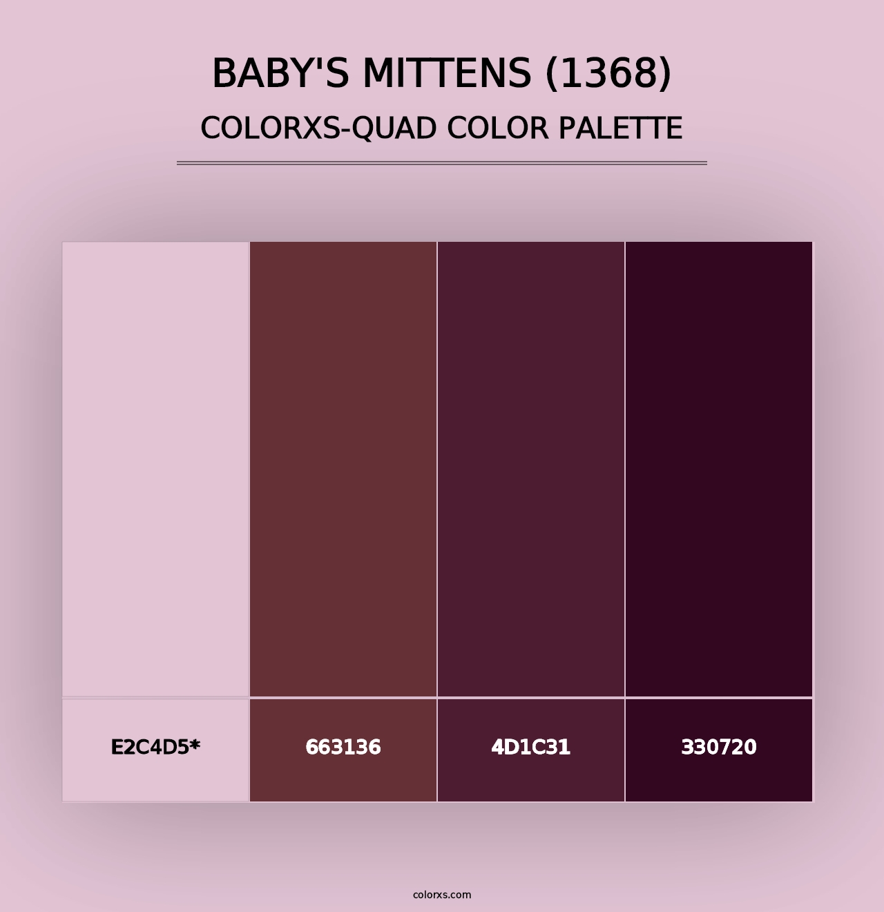 Baby's Mittens (1368) - Colorxs Quad Palette