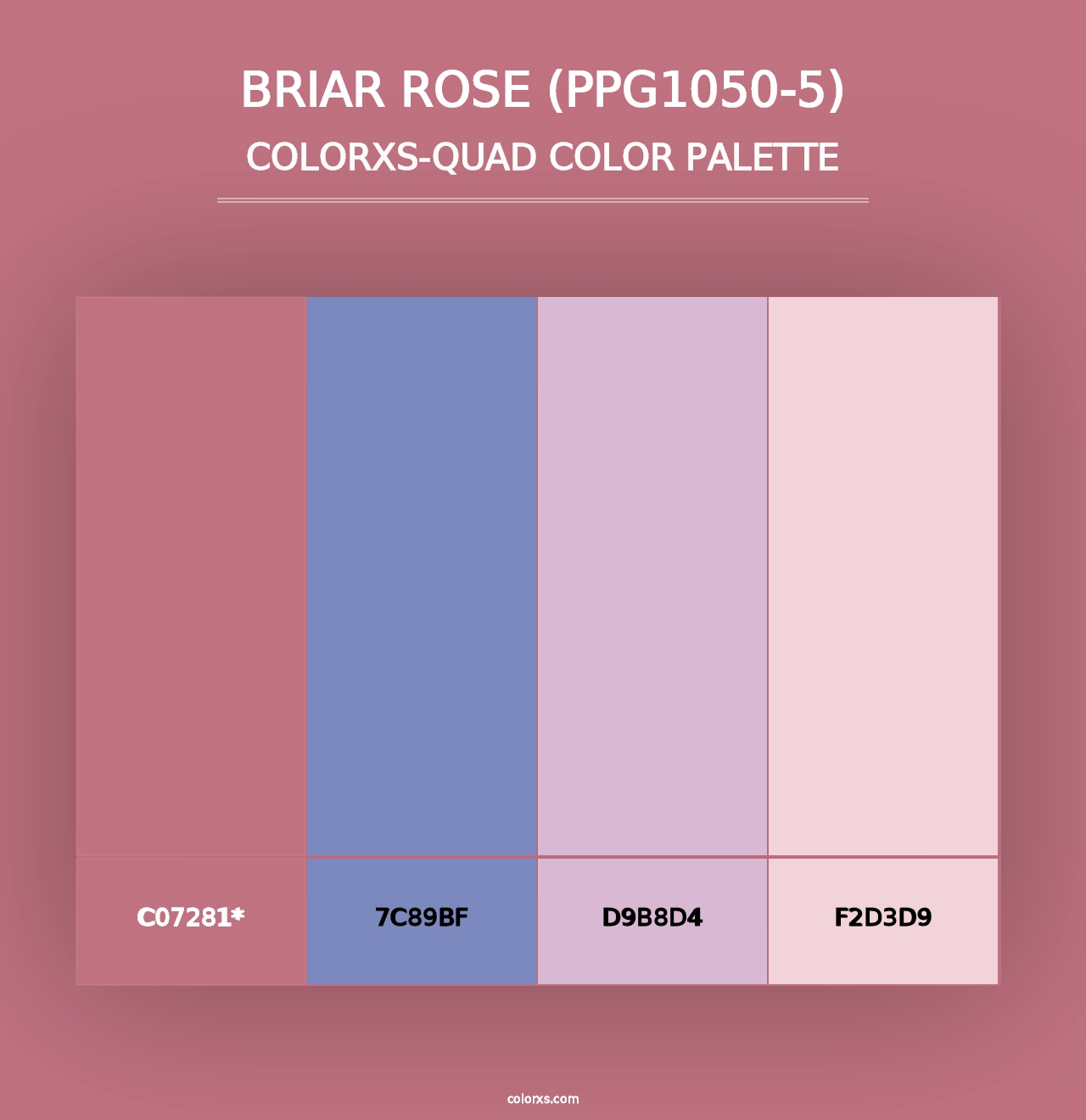 Briar Rose (PPG1050-5) - Colorxs Quad Palette