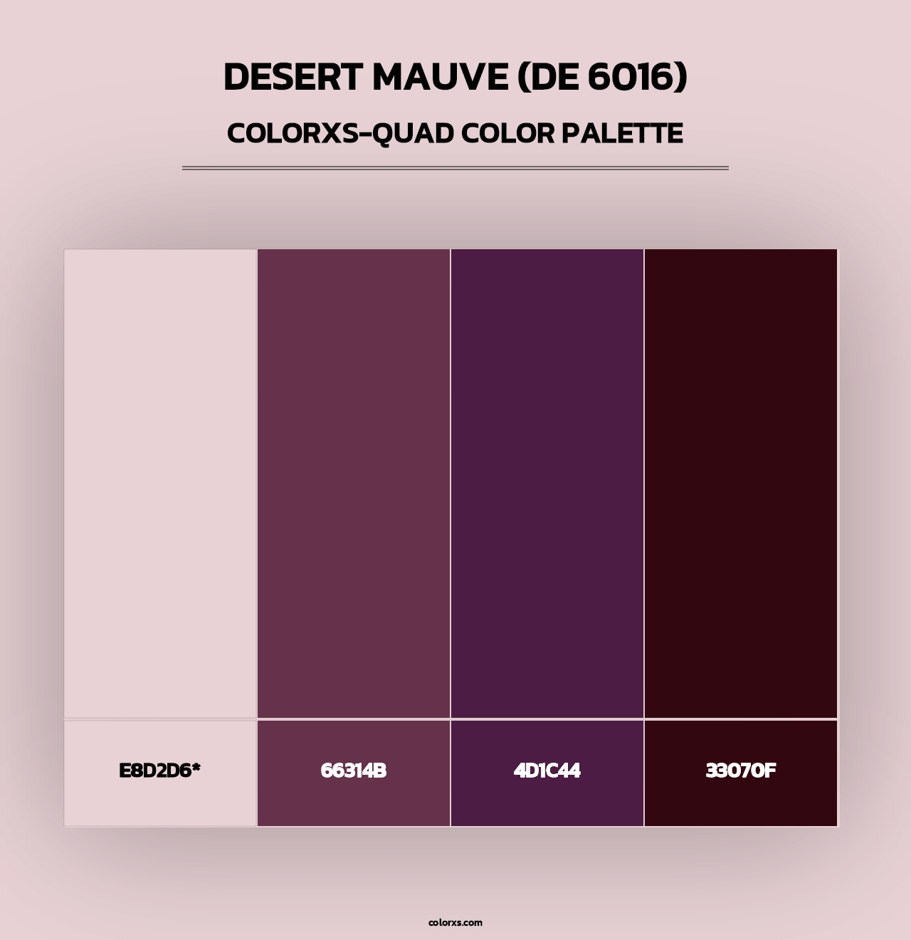 Desert Mauve (DE 6016) - Colorxs Quad Palette