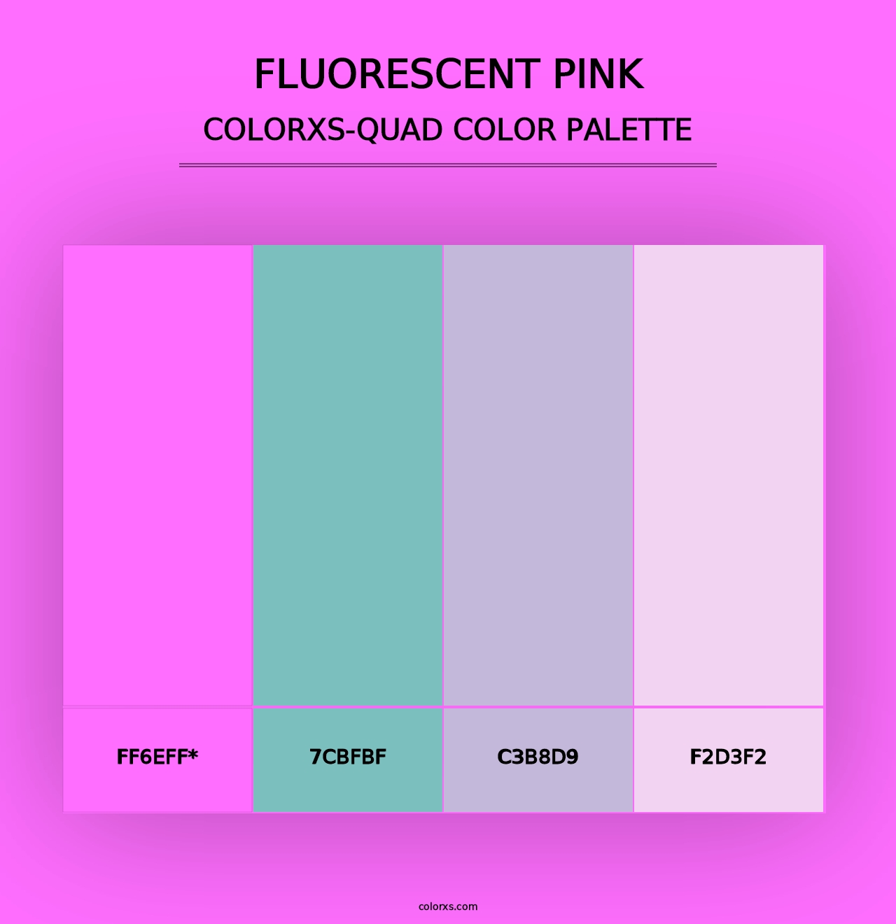 Fluorescent Pink - Colorxs Quad Palette