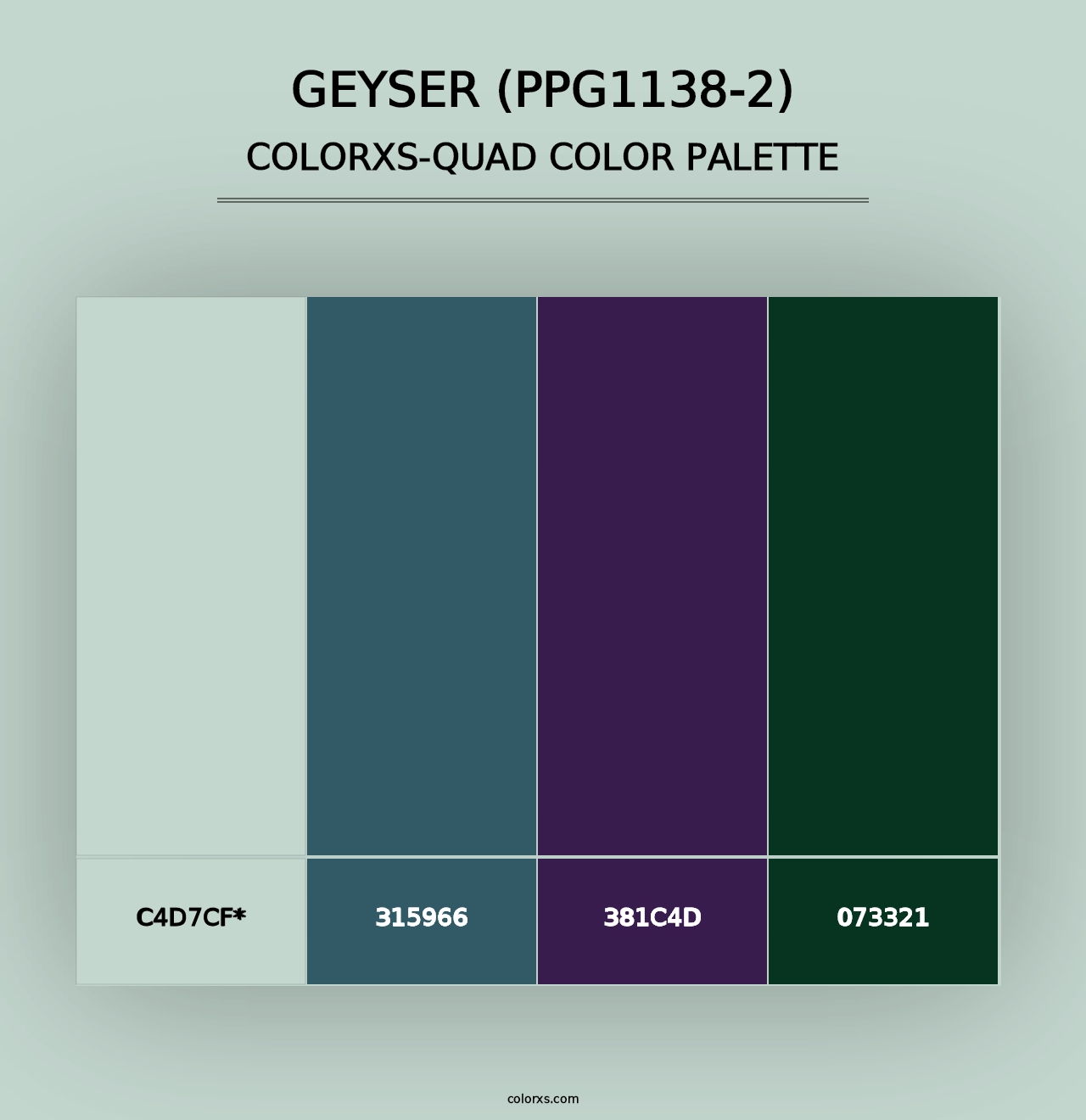 Geyser (PPG1138-2) - Colorxs Quad Palette