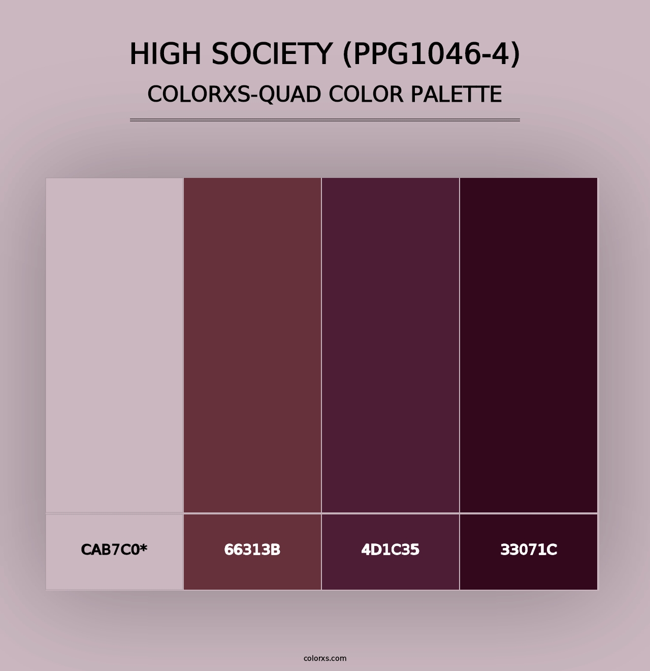 High Society (PPG1046-4) - Colorxs Quad Palette