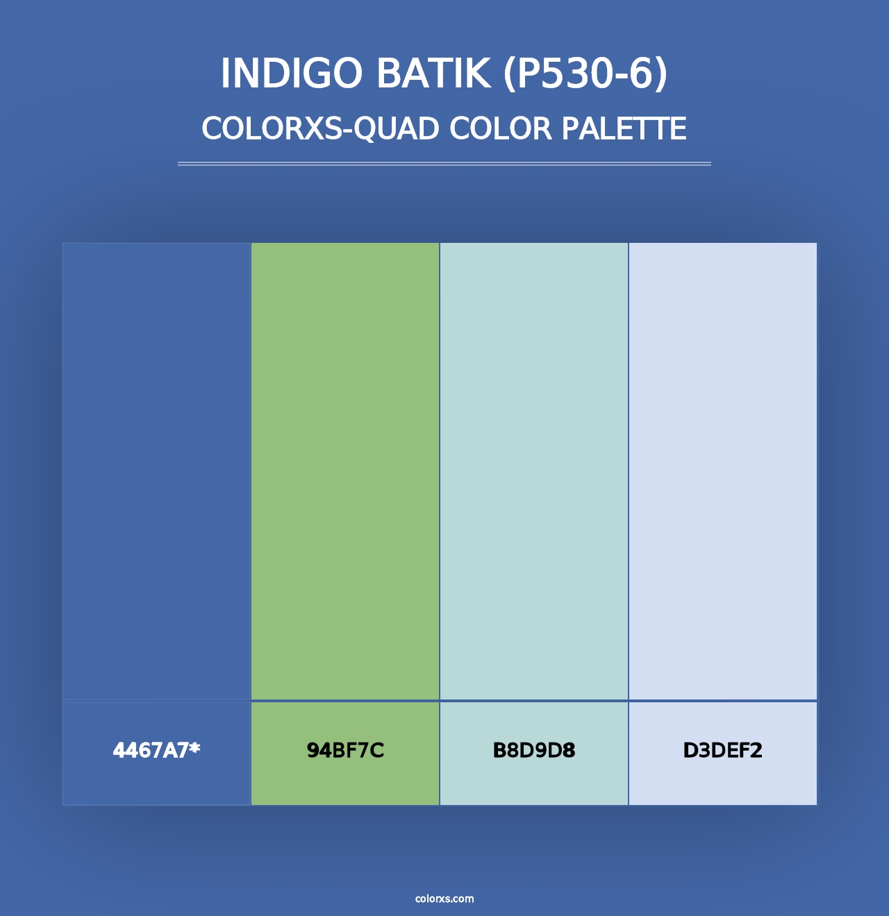 Indigo Batik (P530-6) - Colorxs Quad Palette