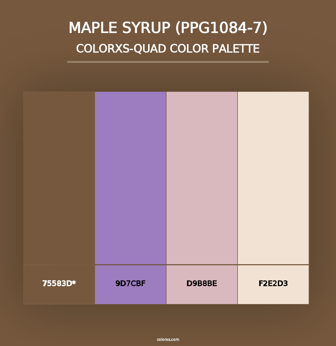 Maple Syrup (PPG1084-7) - Colorxs Quad Palette