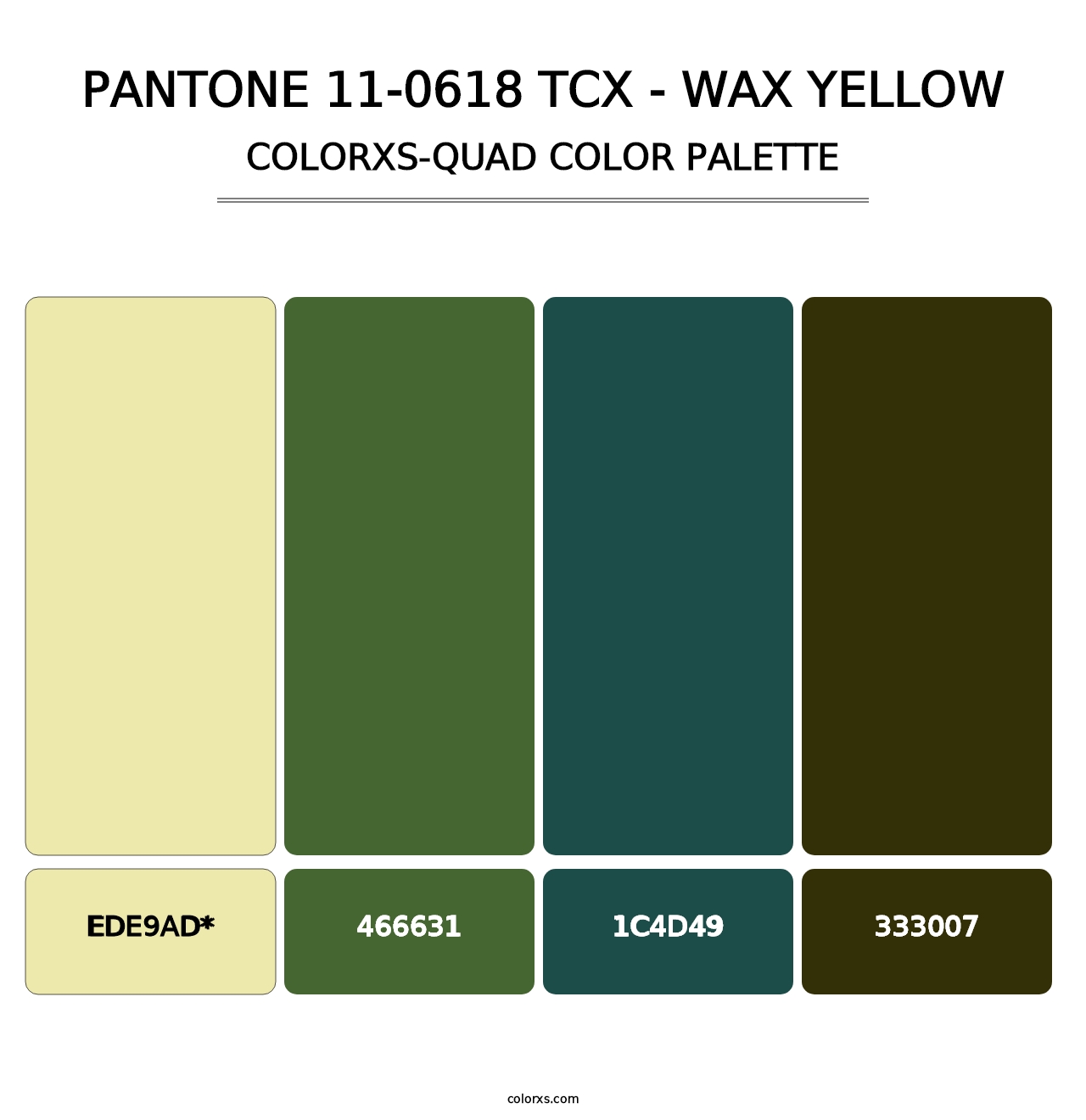 PANTONE 11-0618 TCX - Wax Yellow - Colorxs Quad Palette