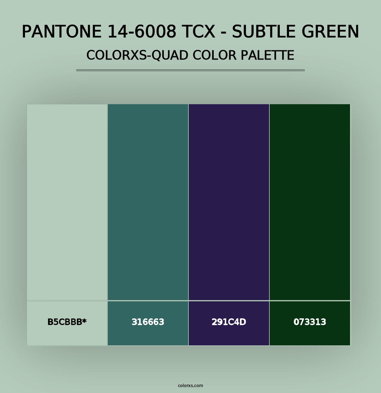 PANTONE 14-6008 TCX - Subtle Green - Colorxs Quad Palette