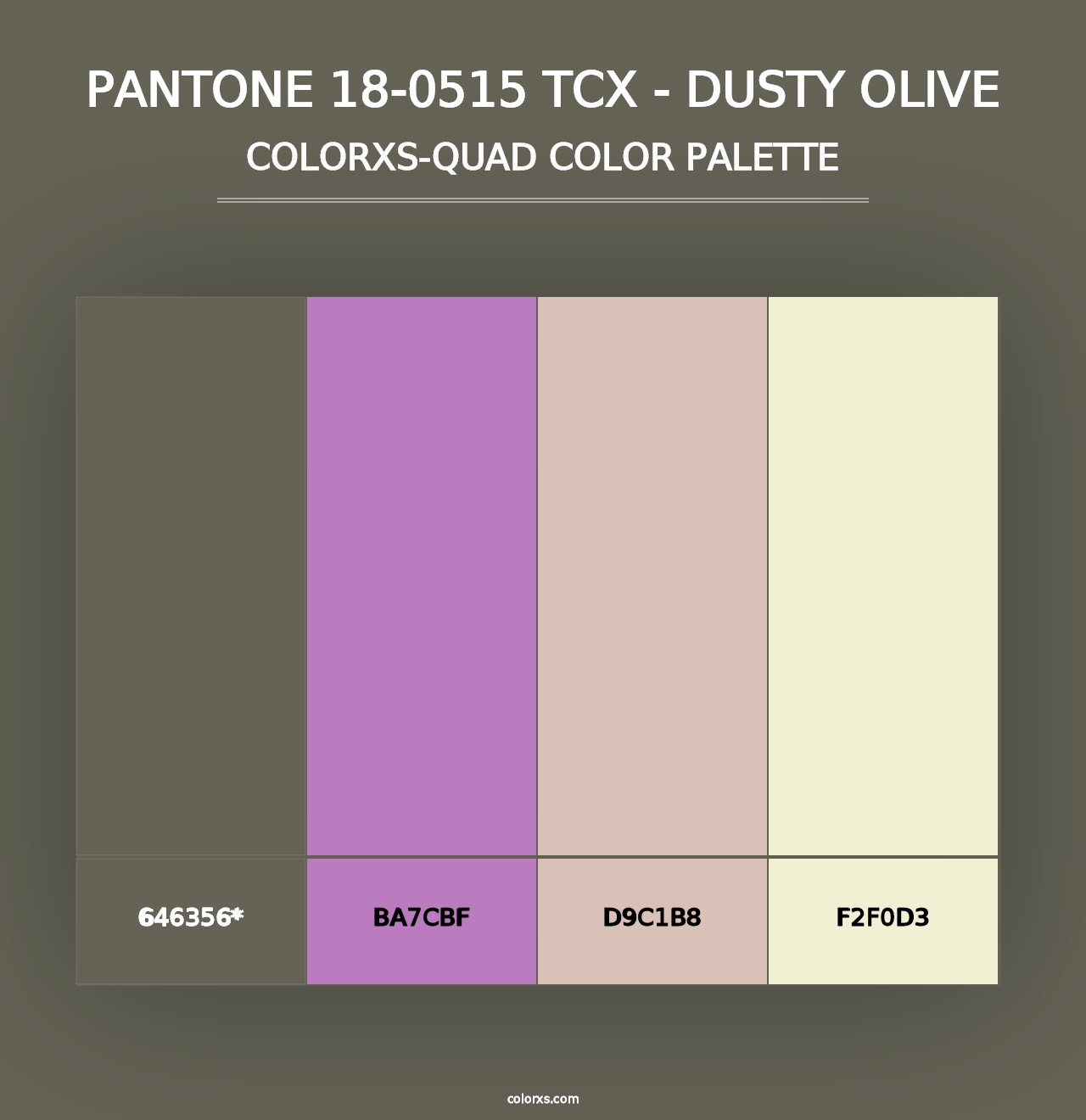 PANTONE 18-0515 TCX - Dusty Olive - Colorxs Quad Palette