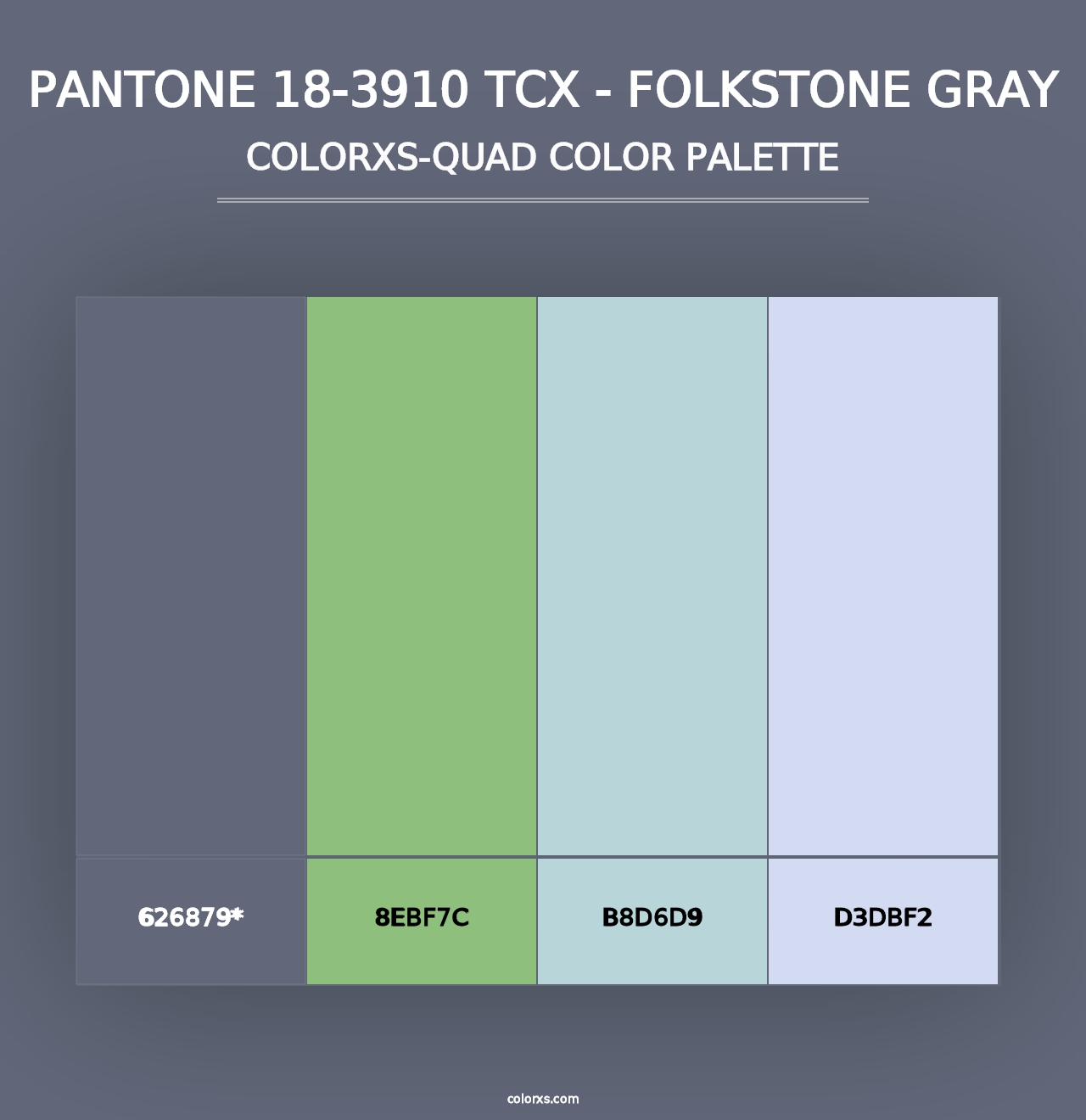 PANTONE 18-3910 TCX - Folkstone Gray - Colorxs Quad Palette