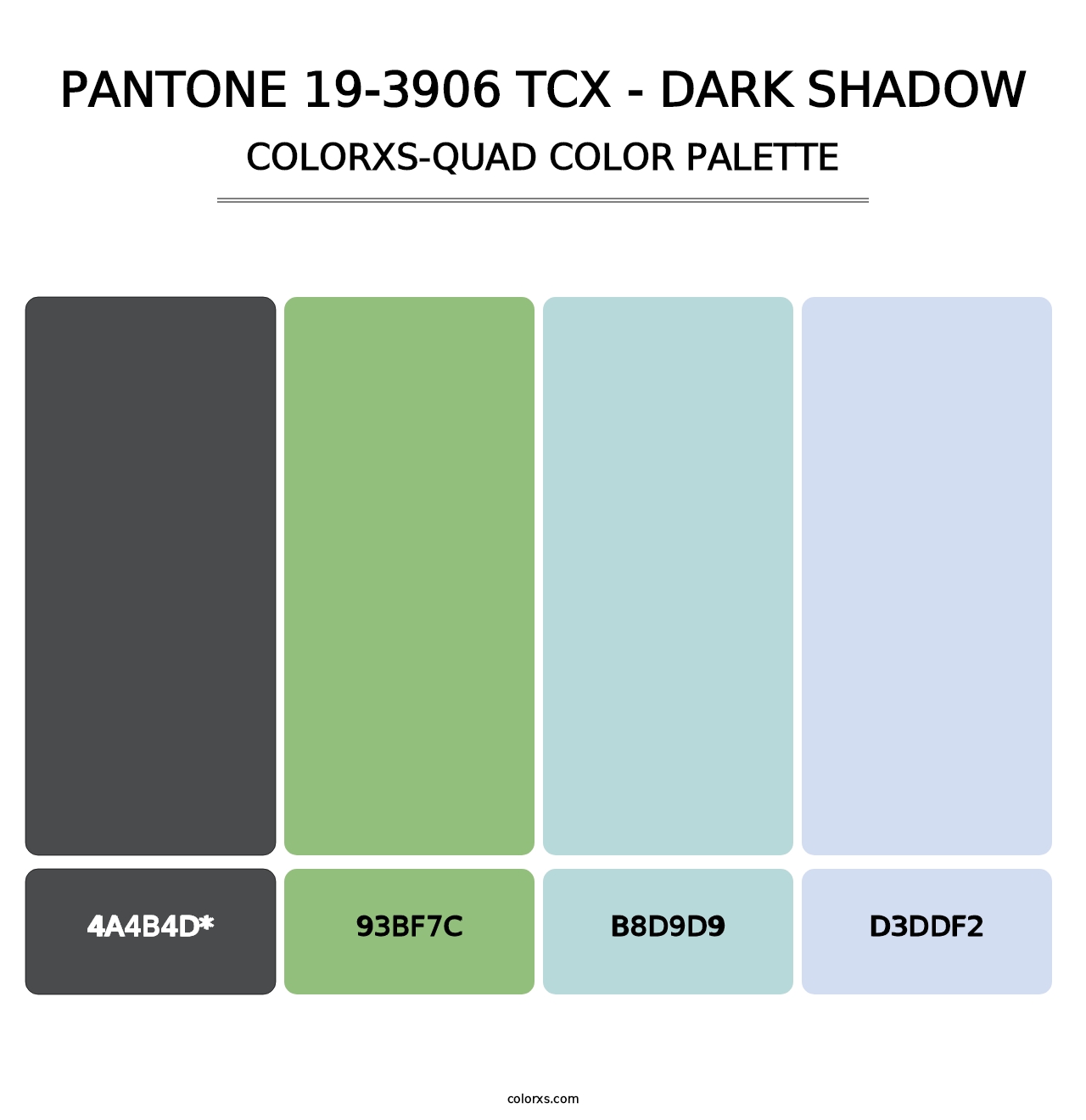 PANTONE 19-3906 TCX - Dark Shadow - Colorxs Quad Palette