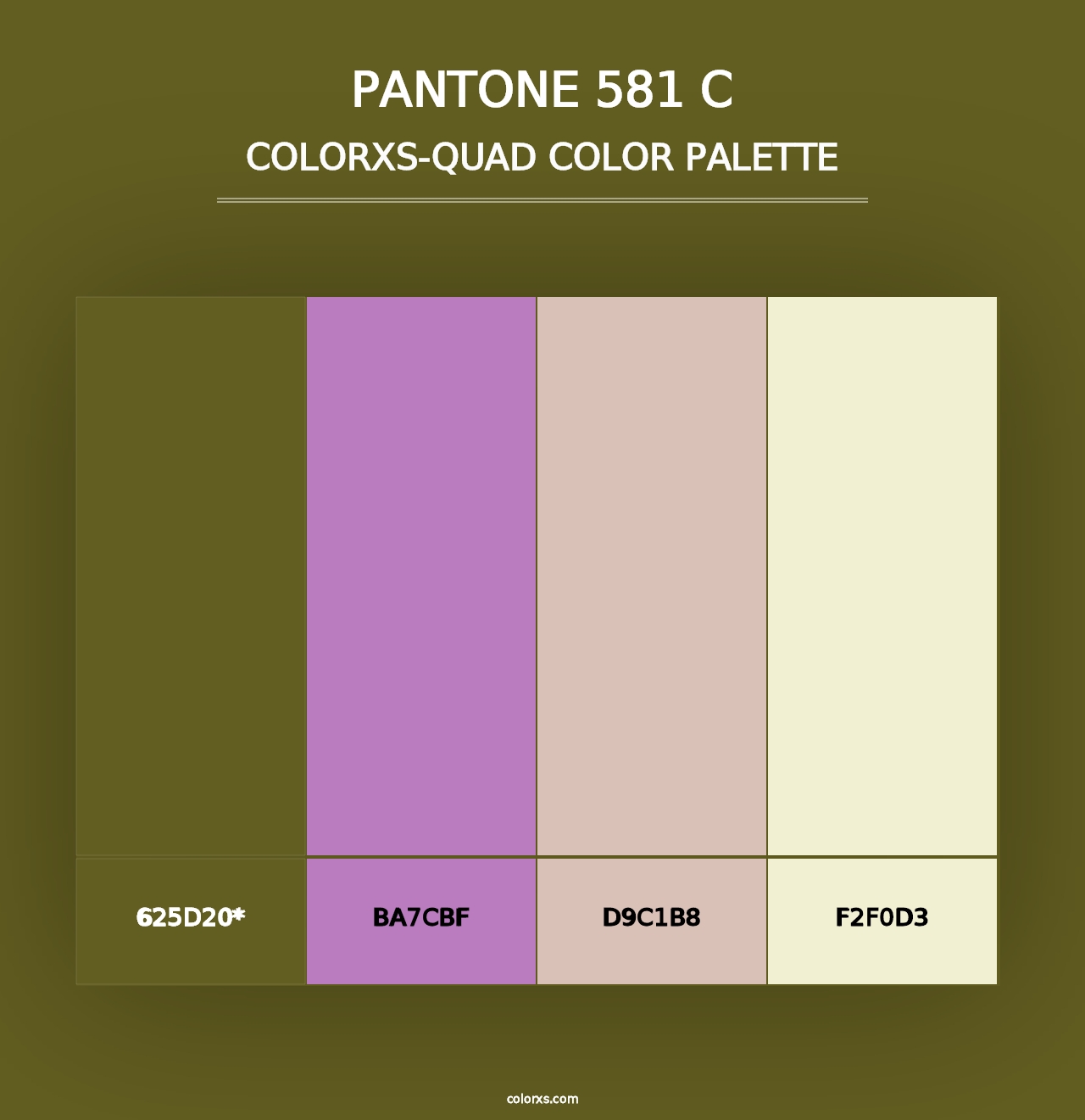 PANTONE 581 C - Colorxs Quad Palette