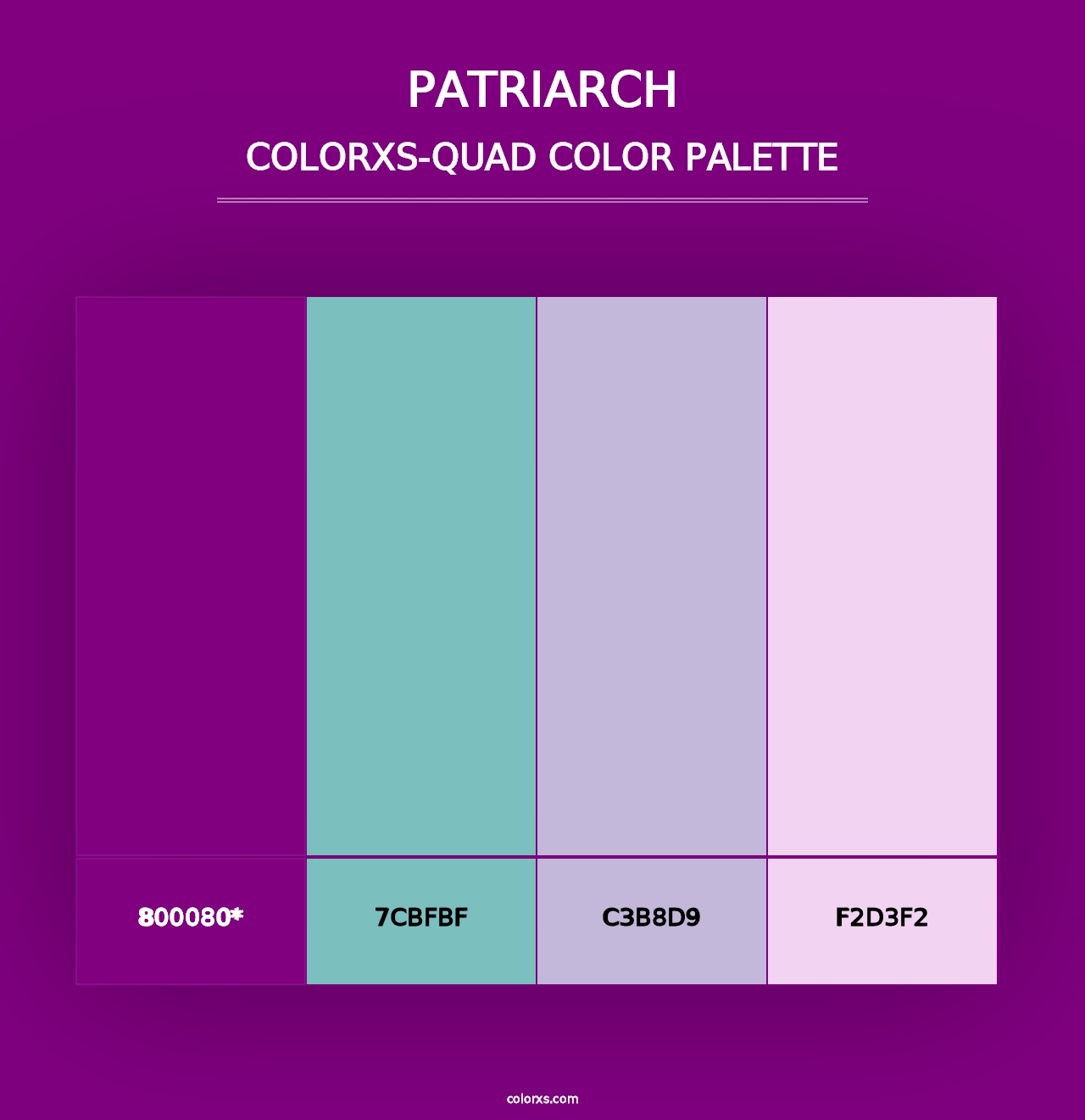 Patriarch - Colorxs Quad Palette