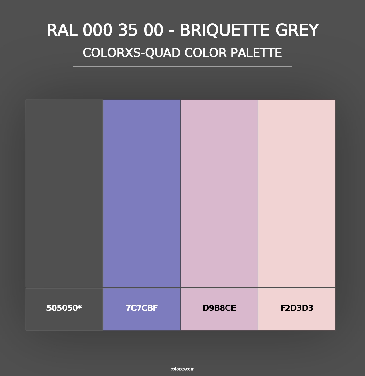 RAL 000 35 00 - Briquette Grey - Colorxs Quad Palette