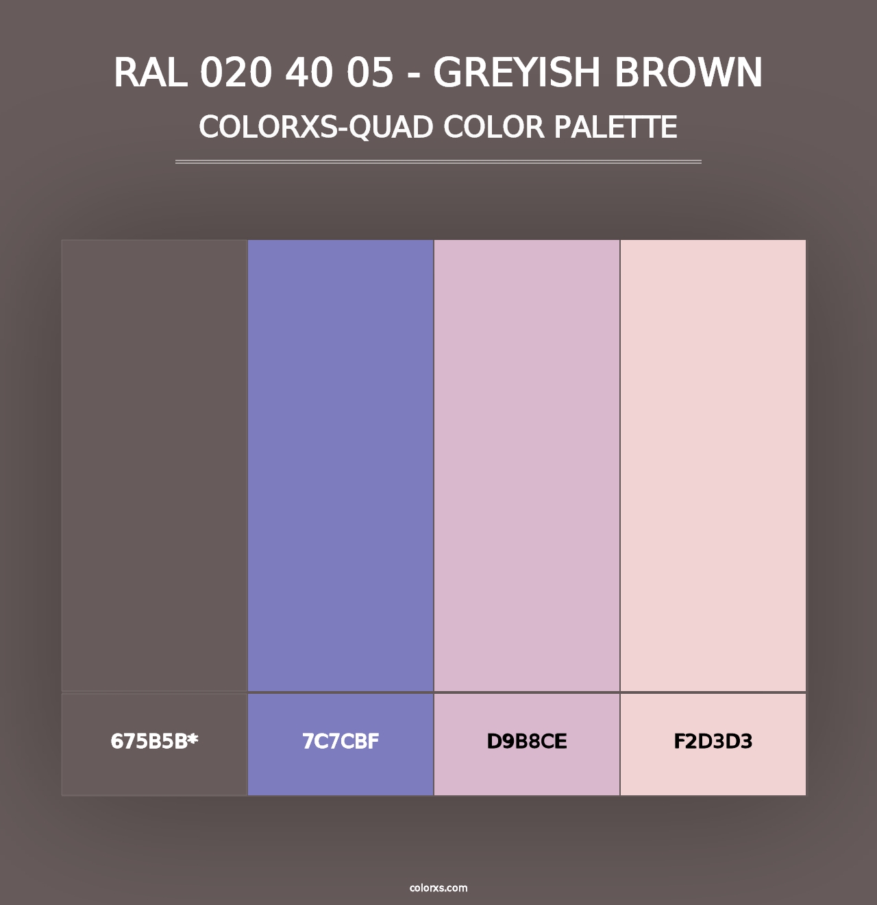 RAL 020 40 05 - Greyish Brown - Colorxs Quad Palette